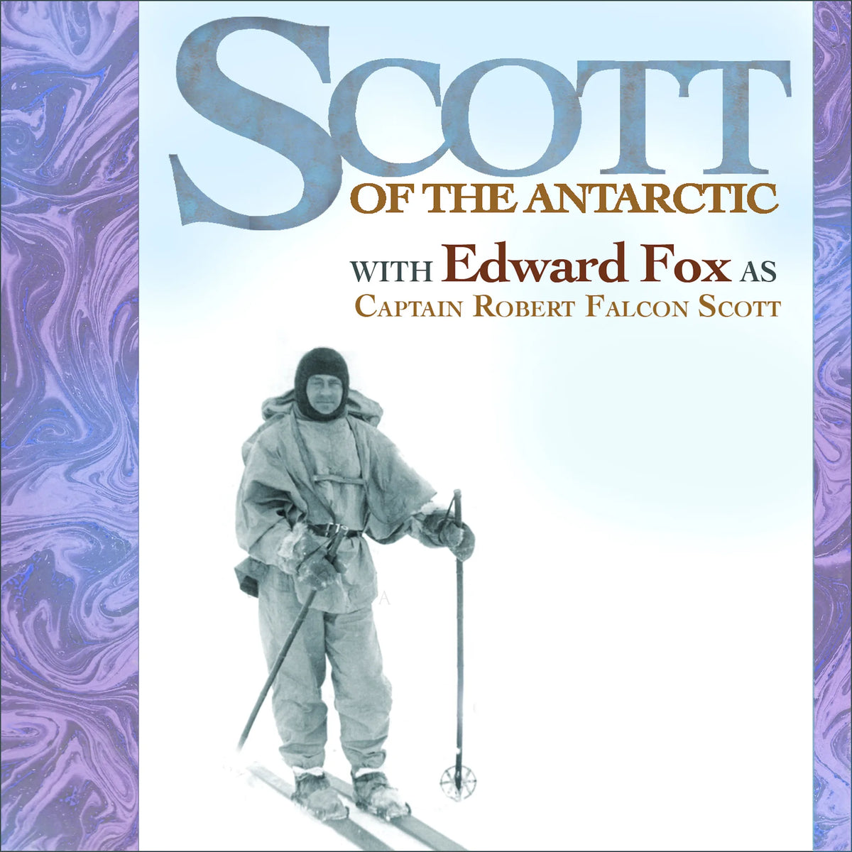 Scott’s Last Journey: The Diary of Captain Scott