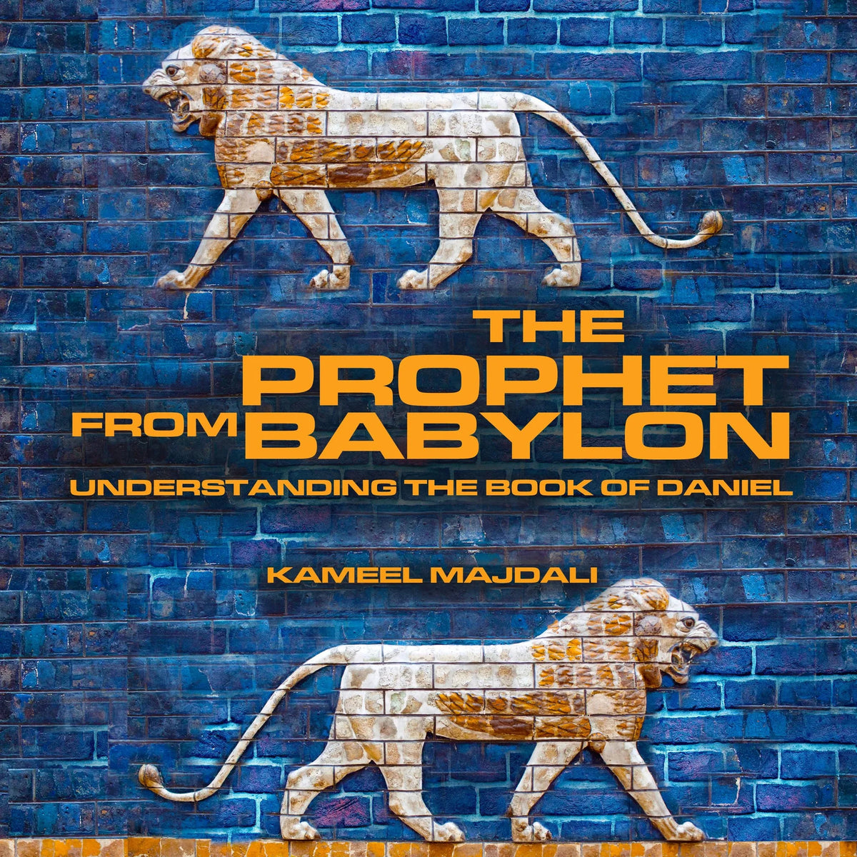 The Prophet from Babylon