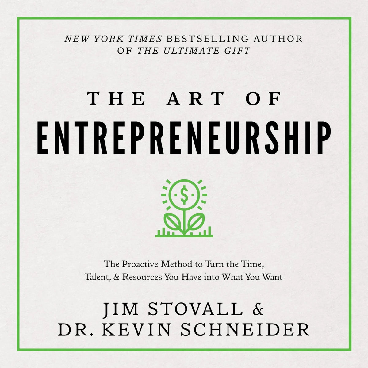The Art of Entrepreneurship