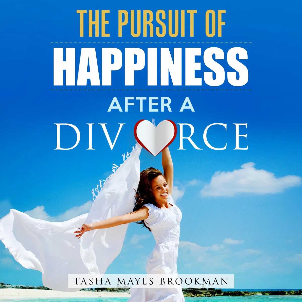 The Pursuit of Happiness After a Divorce