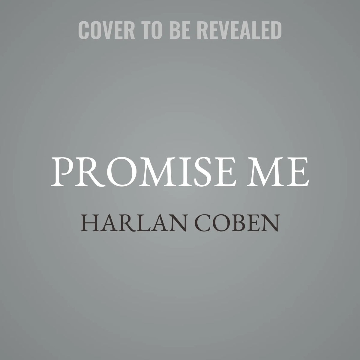 Promise Me