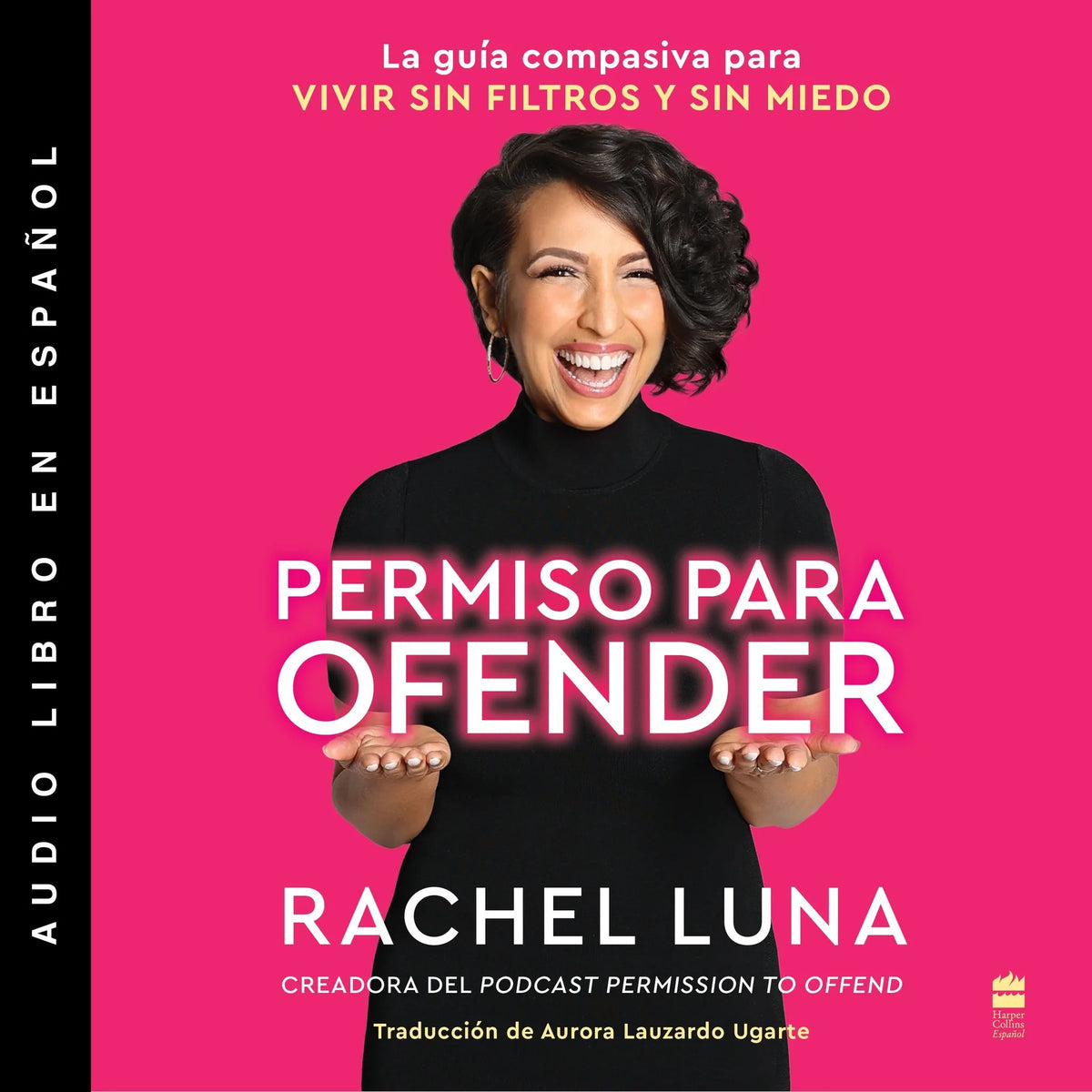 Permission to Offend \ Permiso para ofender