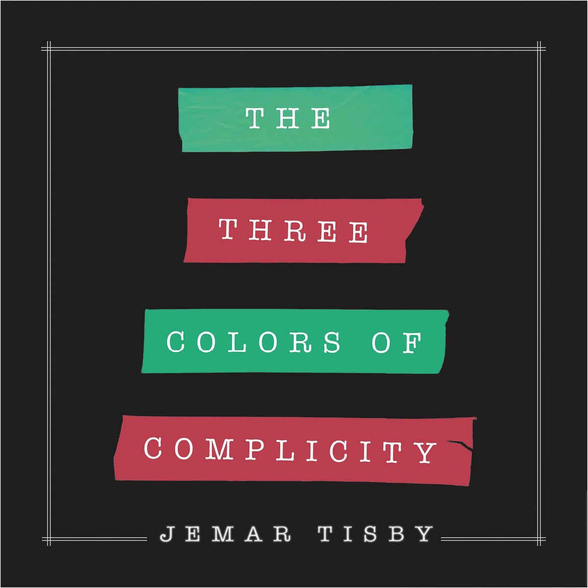 The Three Colors of Complicity