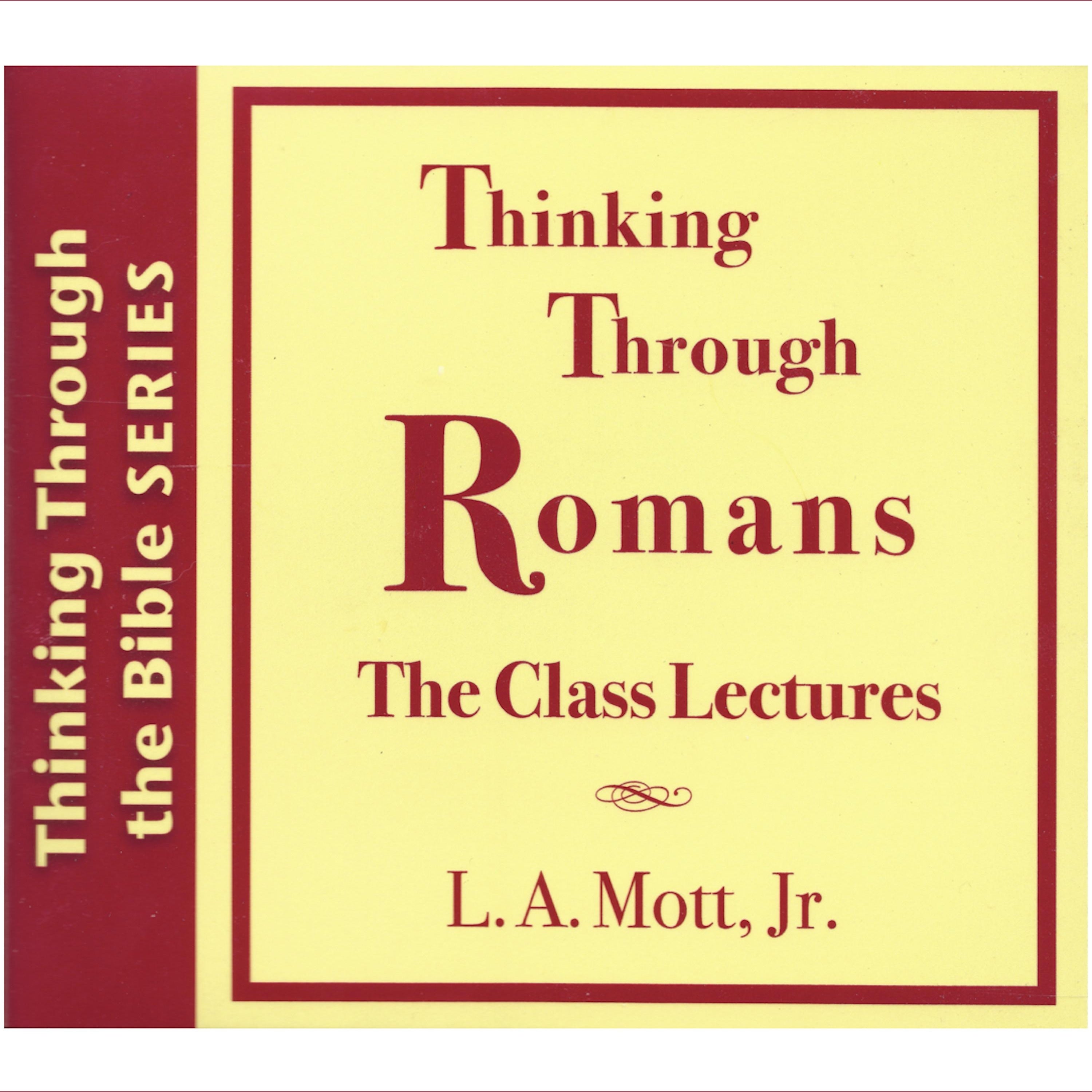 Thinking Through Romans