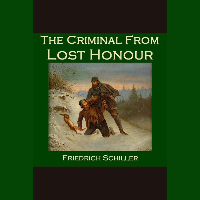The Criminal from Lost Honour