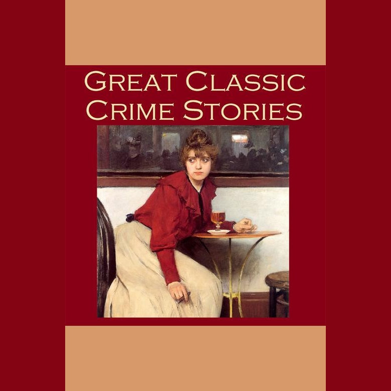 Great Classic Crime Stories