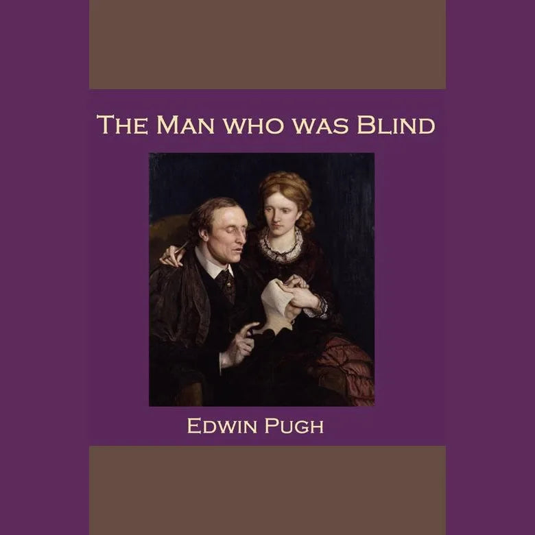 The Man who was Blind