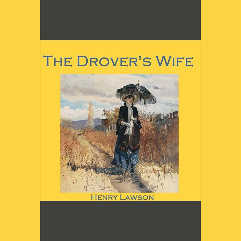 The Drover's Wife