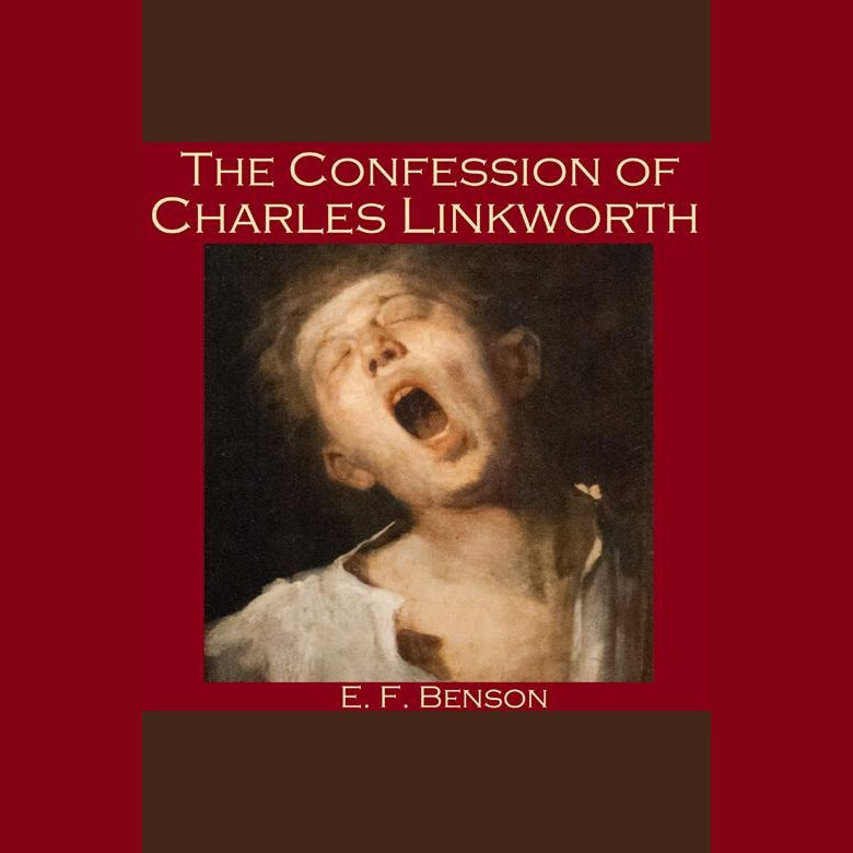 The Confession of Charles Linkworth