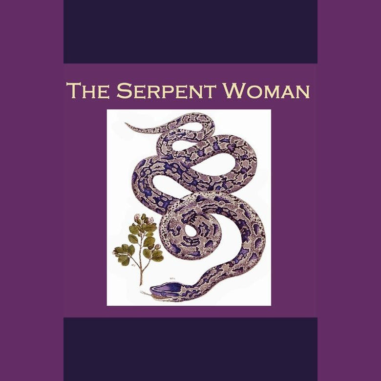 The Serpent Woman
