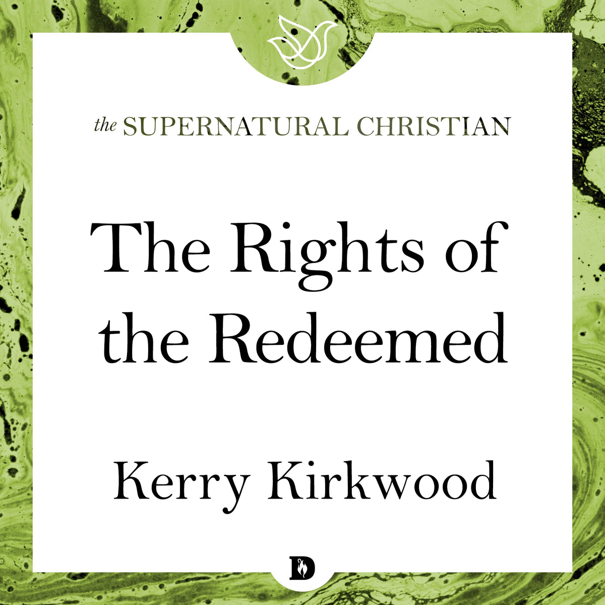 The Rights of the Redeemed