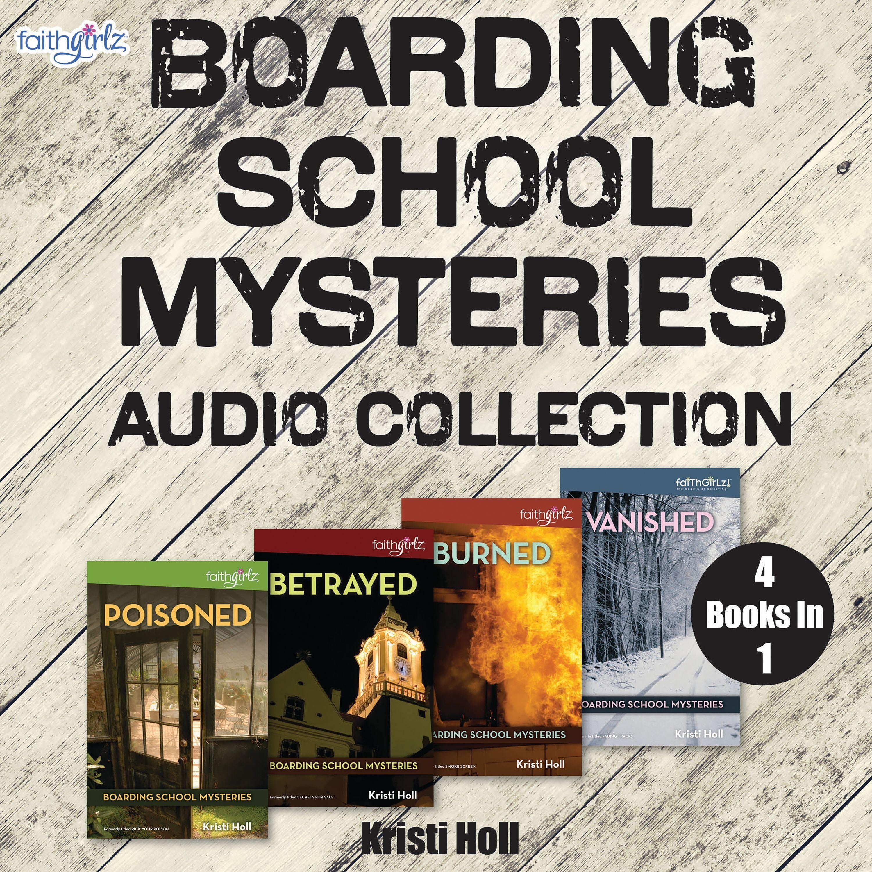 Faithgirlz Boarding School Mysteries Audio Collection