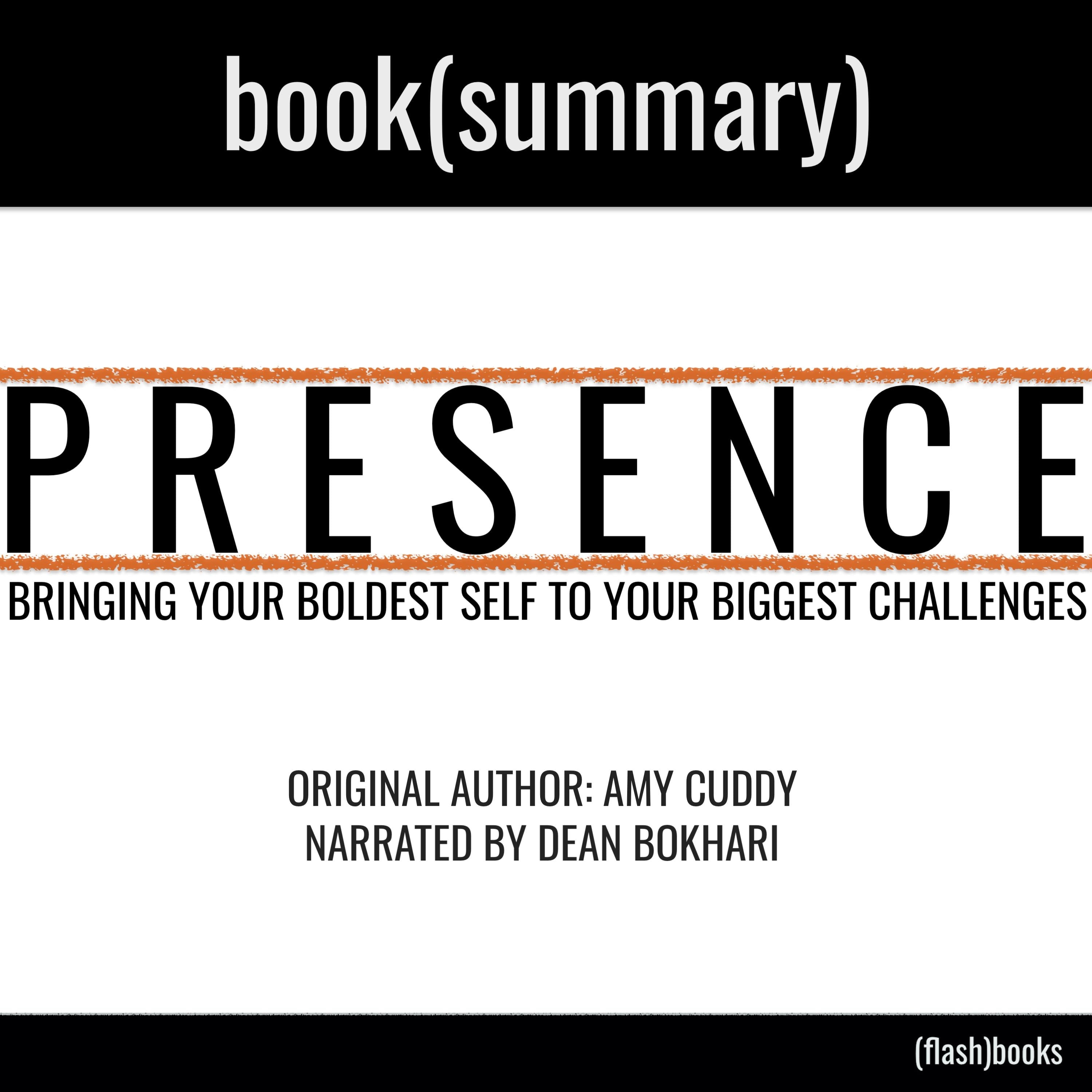 Presence by Amy Cuddy - Book Summary
