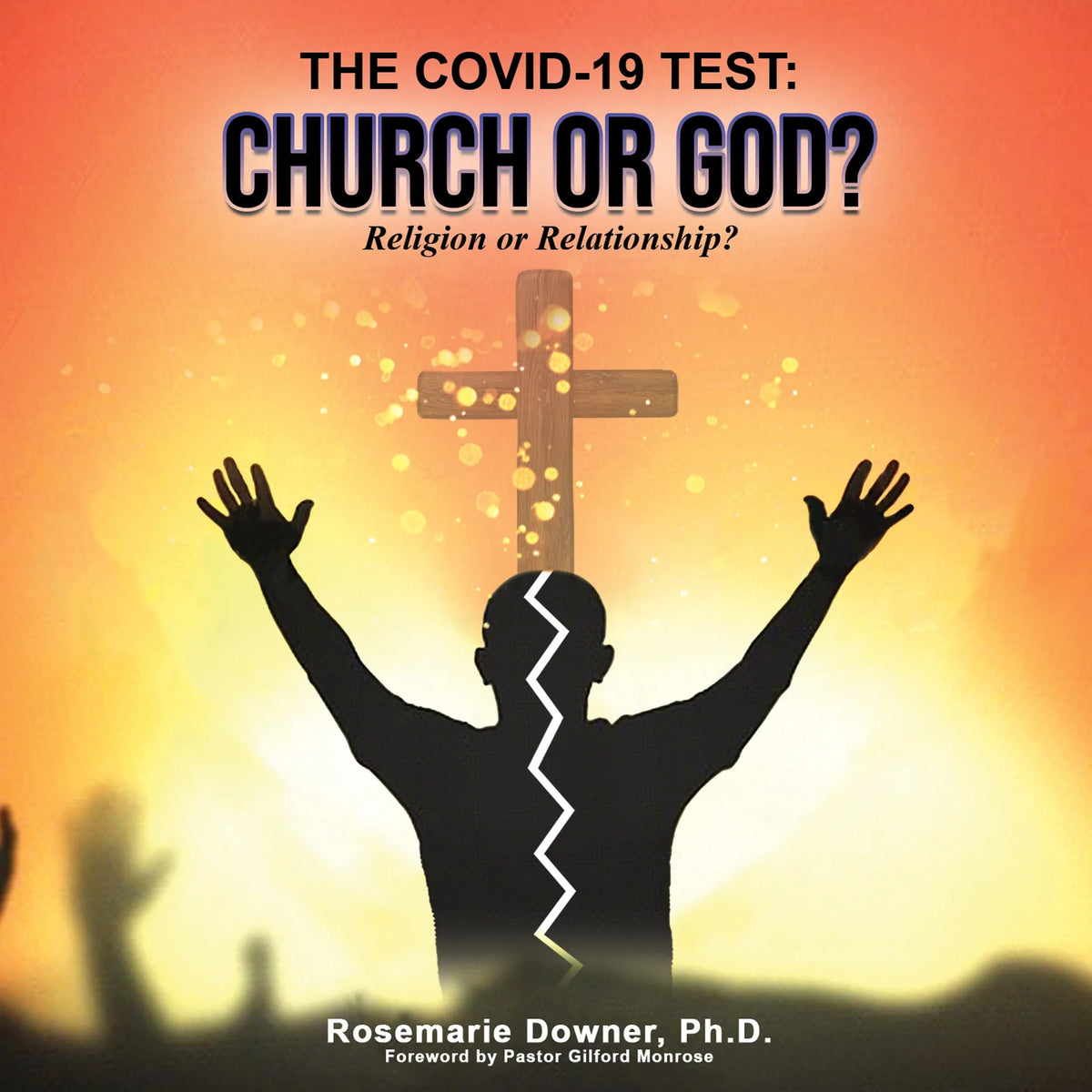 The COVID-19 Test: Church or God?