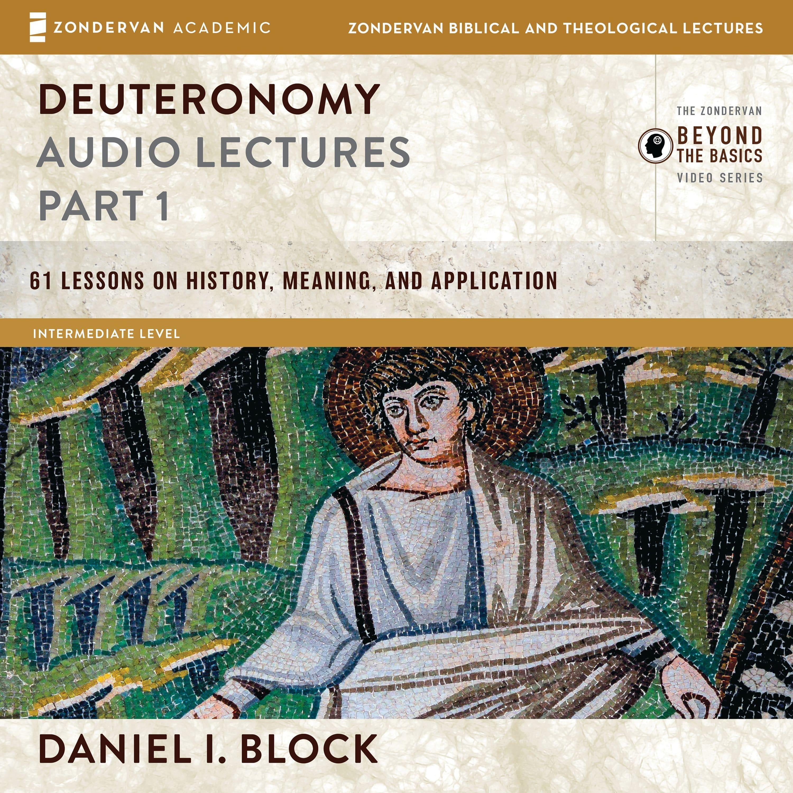 Deuteronomy: Audio Lectures Part 1