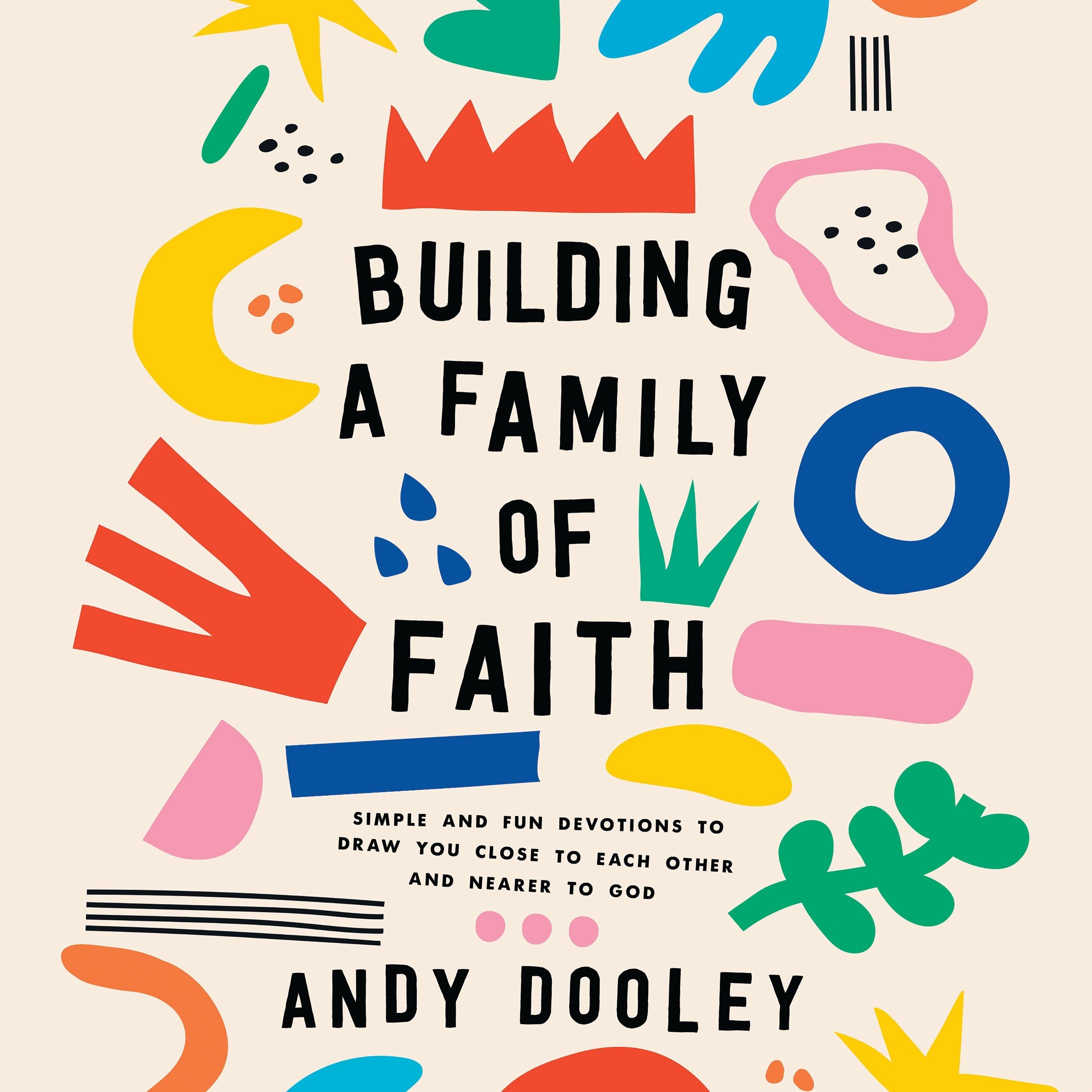 Building a Family of Faith