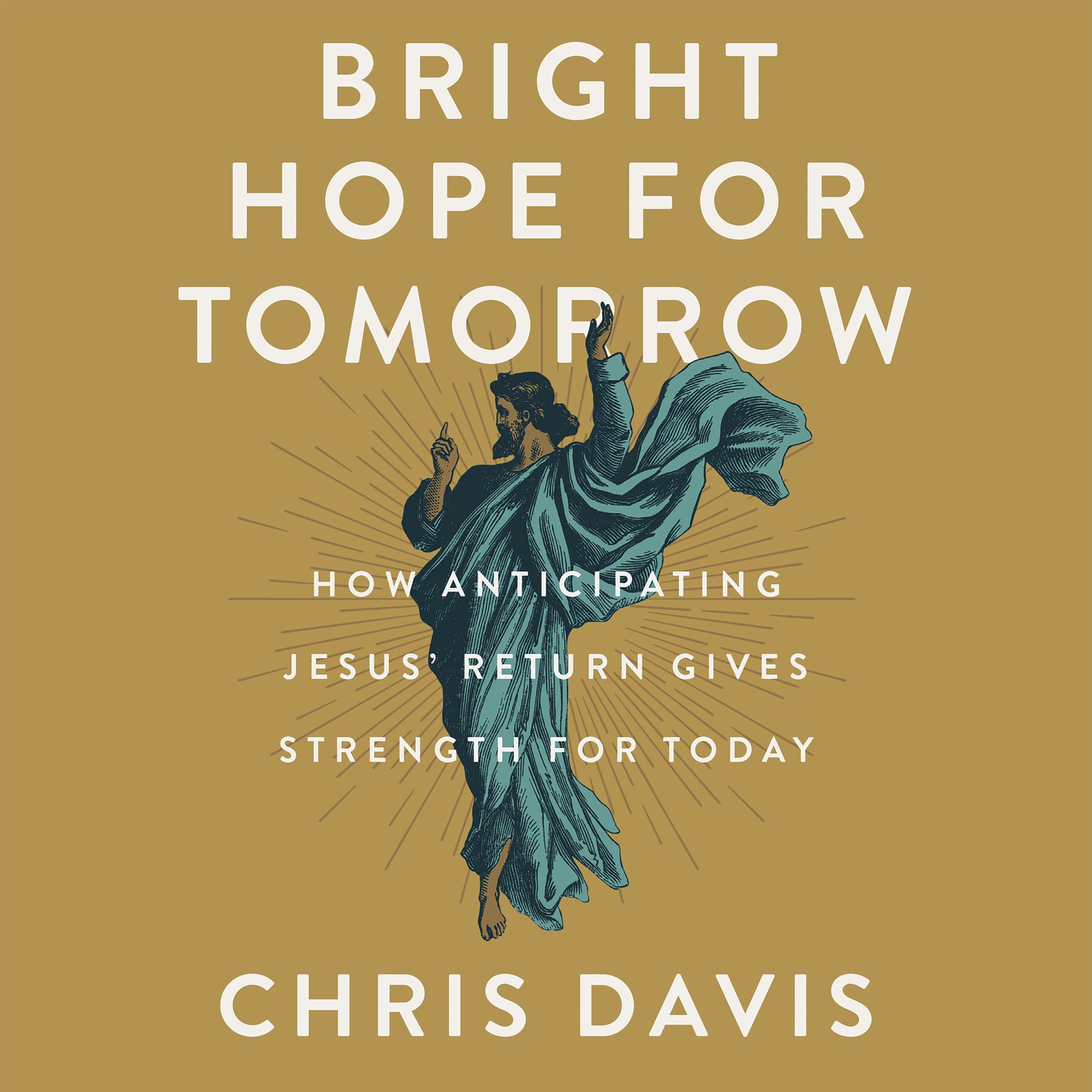 Bright Hope for Tomorrow