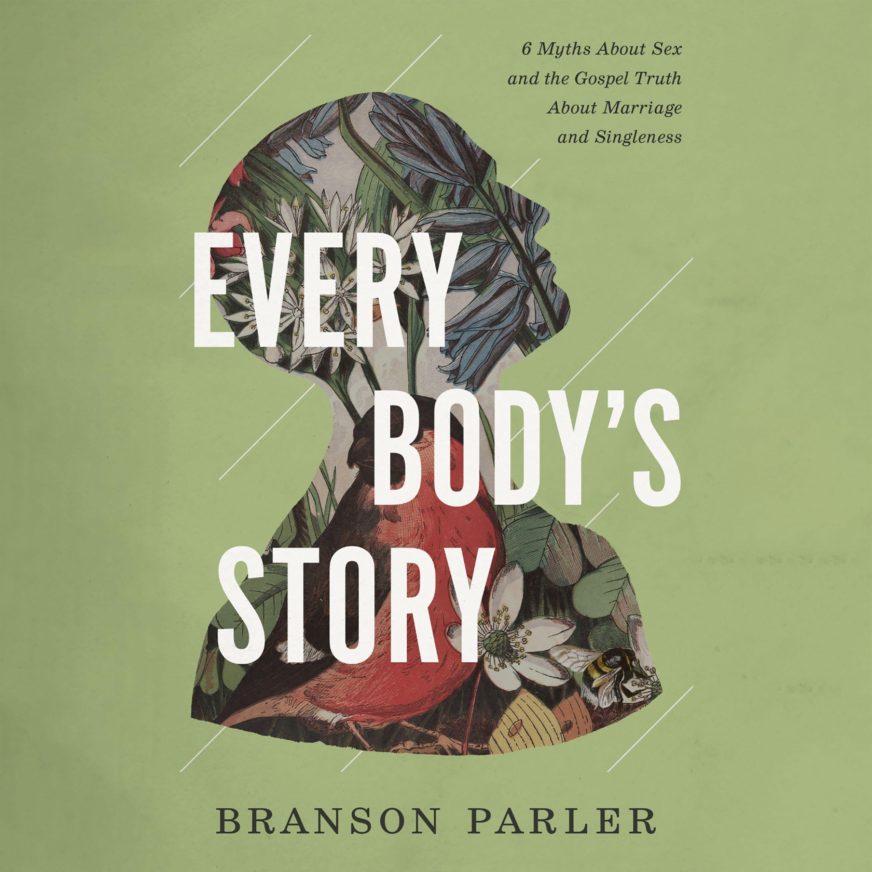 Every Body's Story