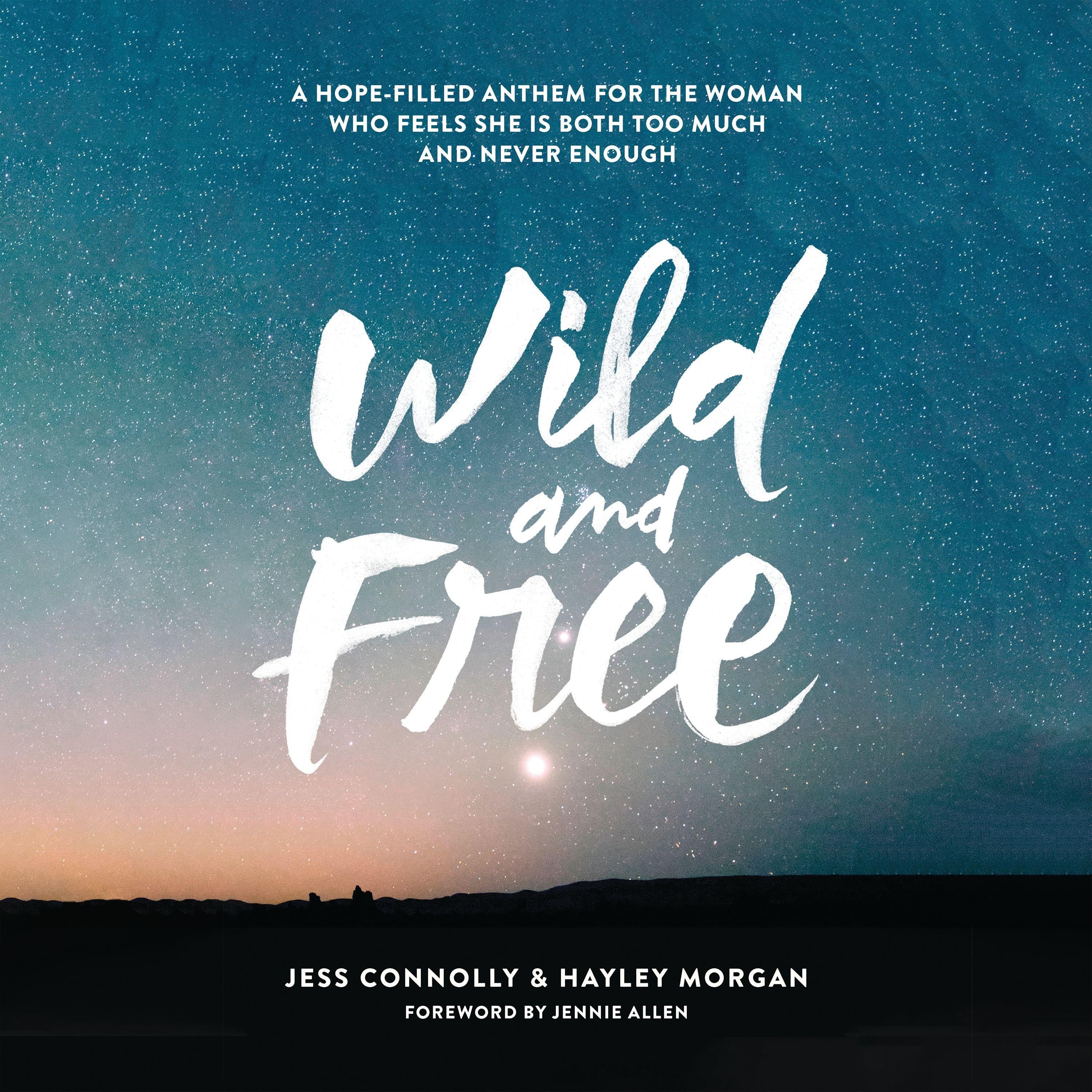 Wild and Free