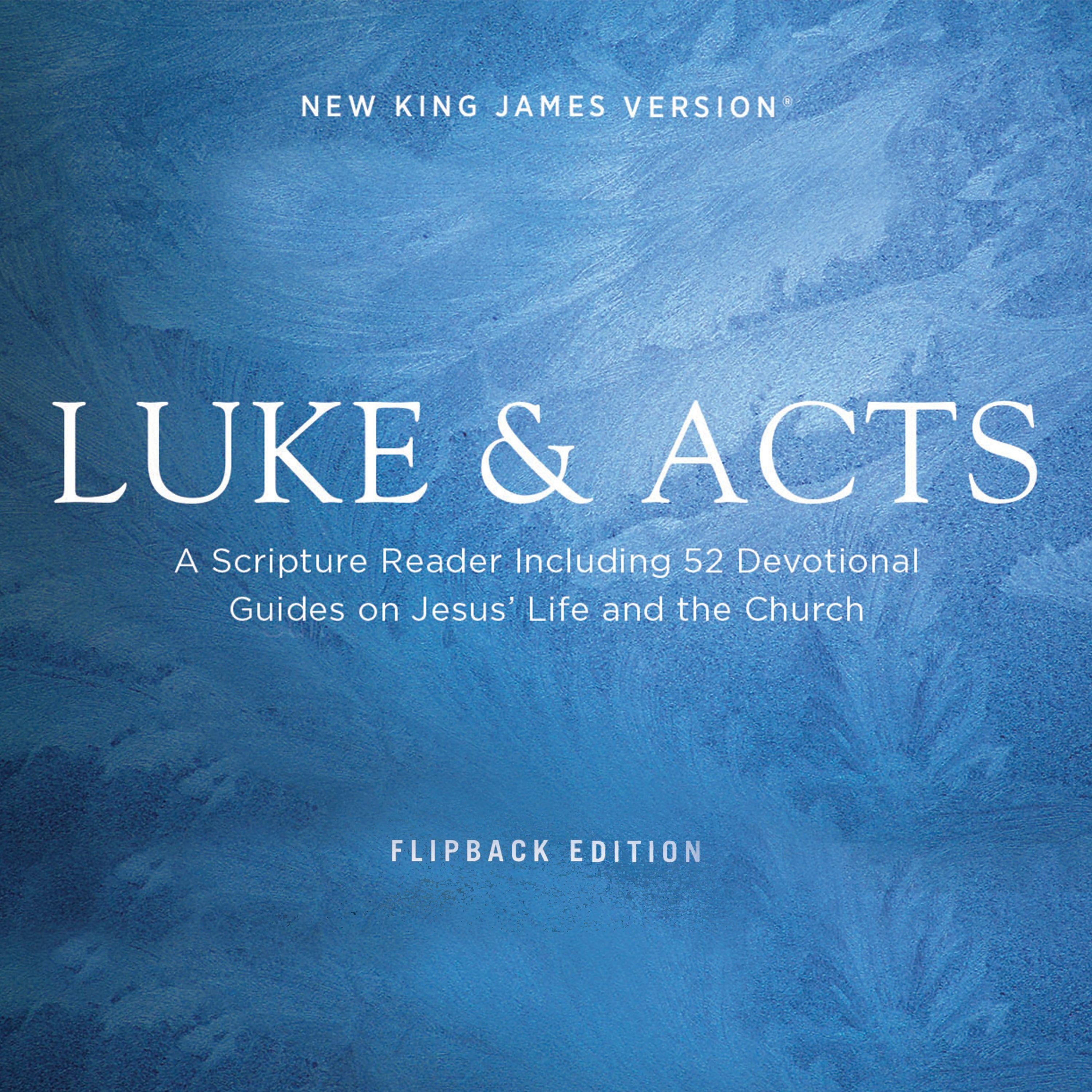 NKJV Luke/Acts Devotional Audio