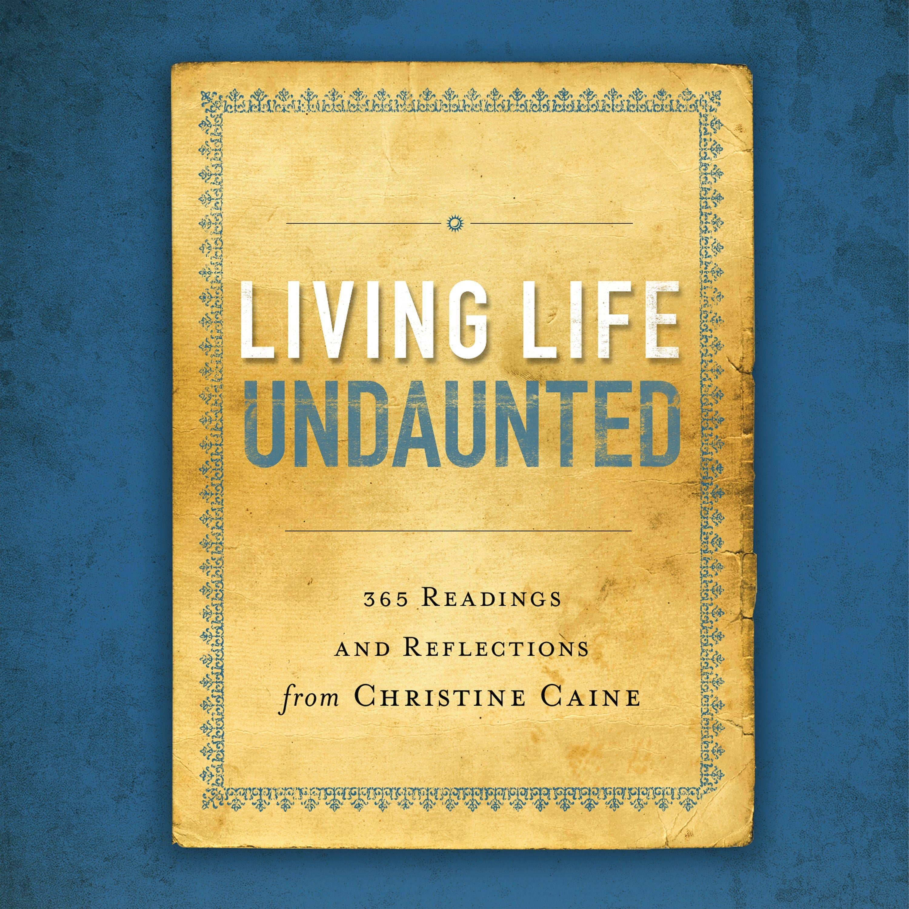Living Life Undaunted