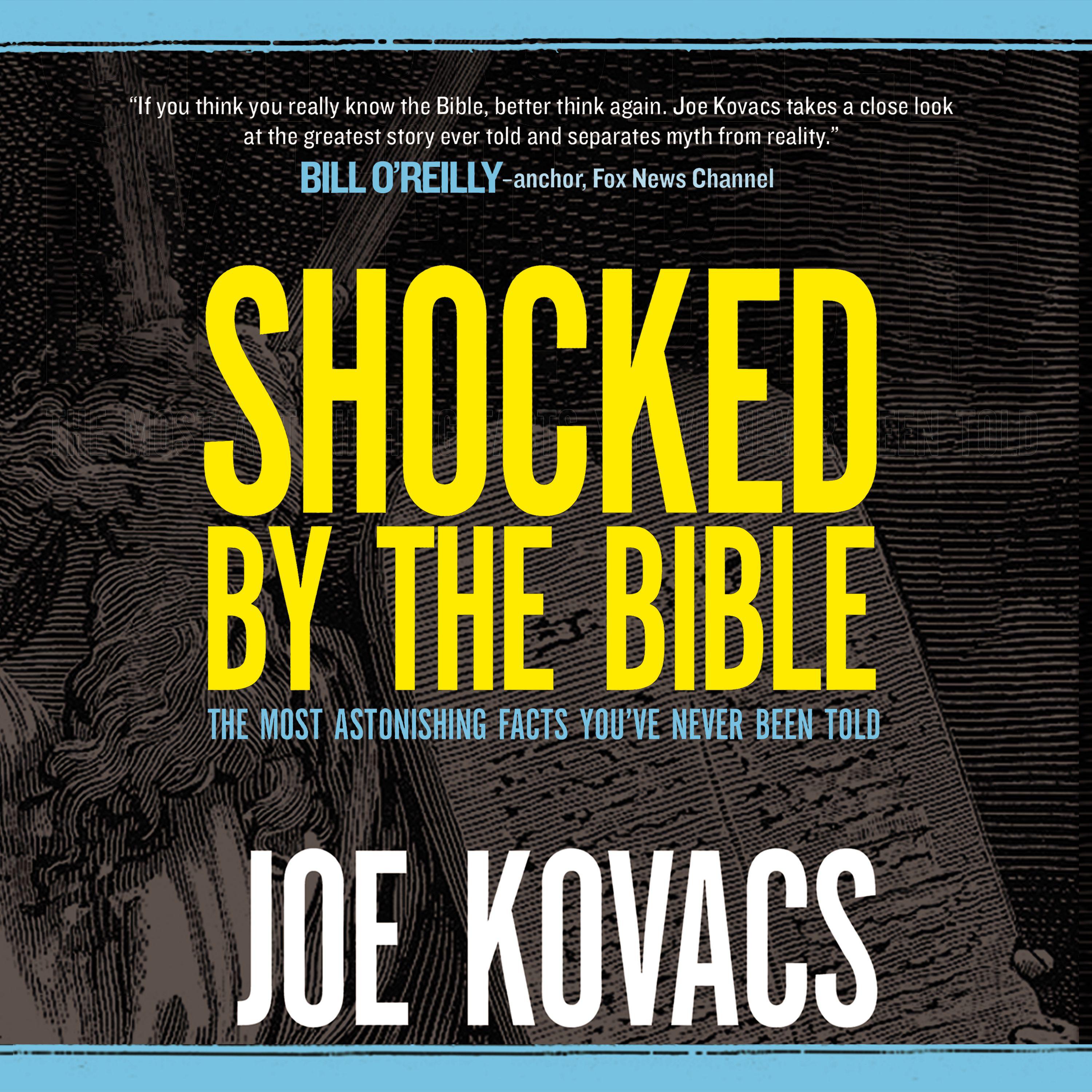 Shocked by the Bible
