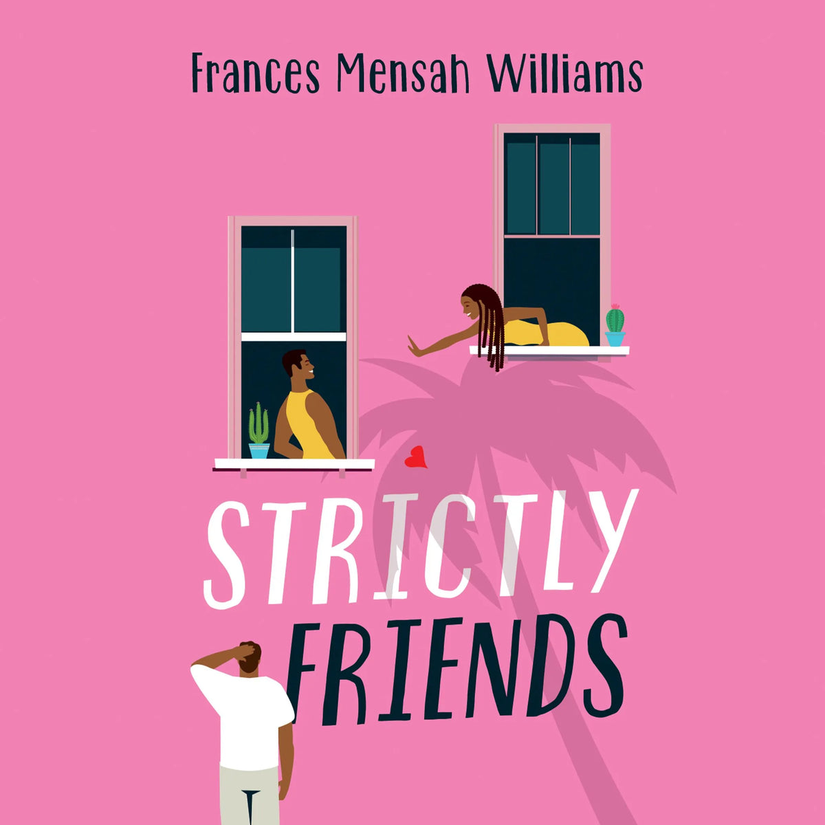 Strictly Friends