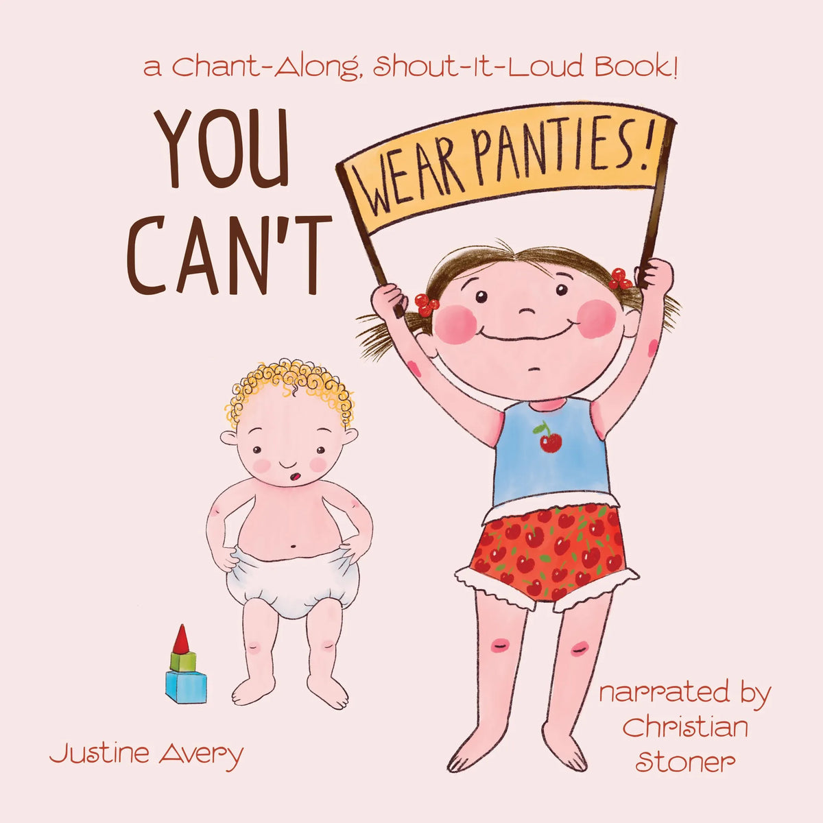 You Can't Wear Panties!