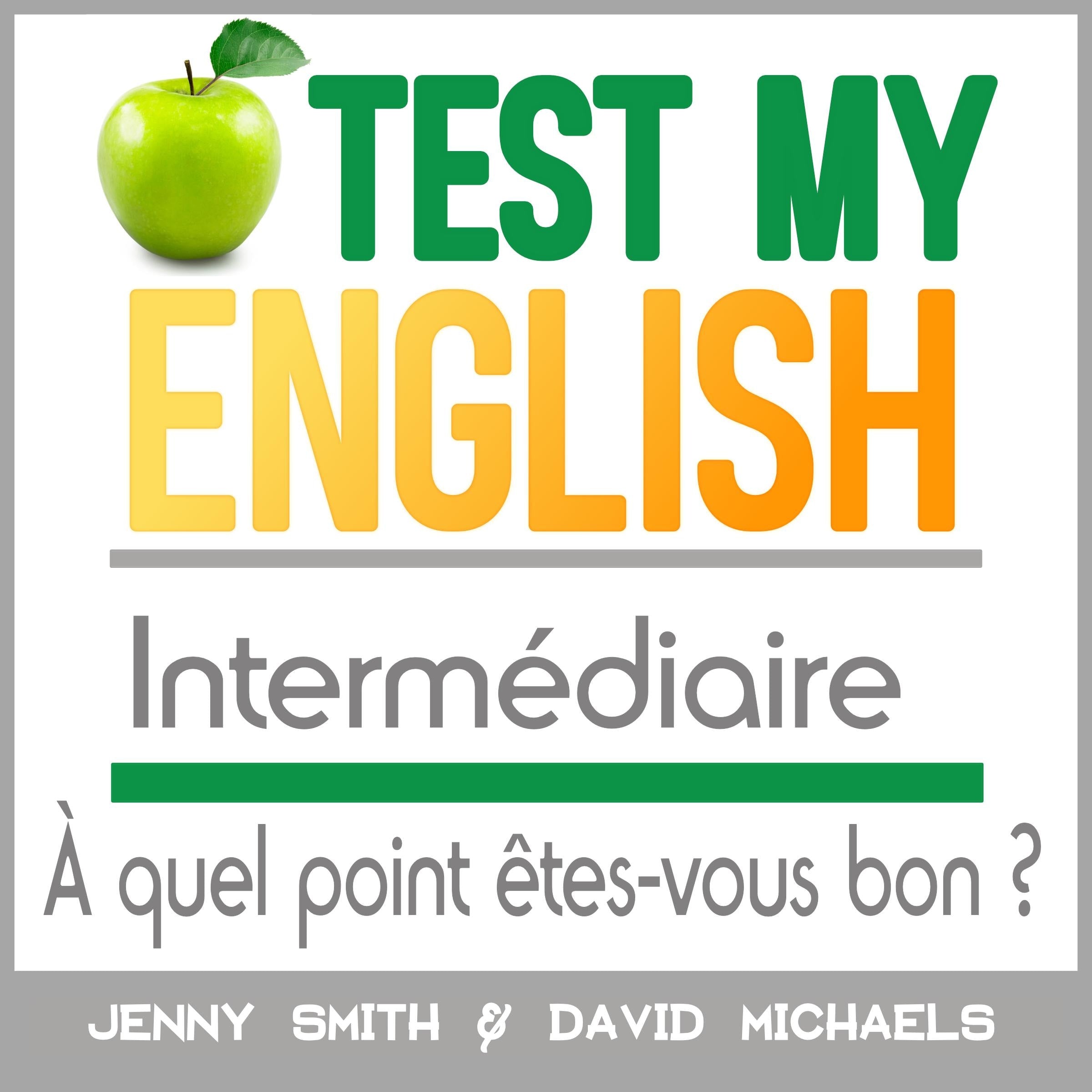 Test My English Intermédiaire