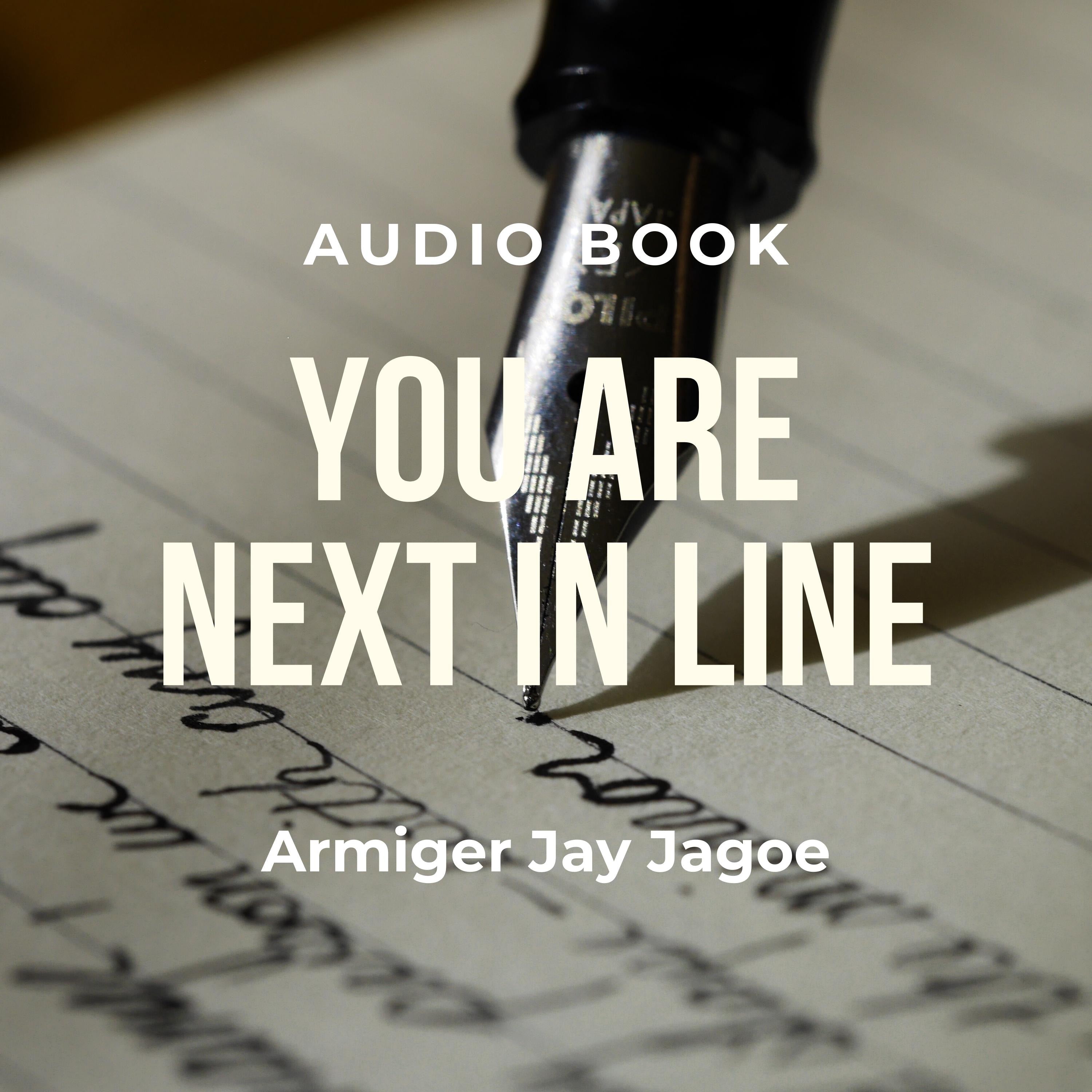 You Are Next In Line