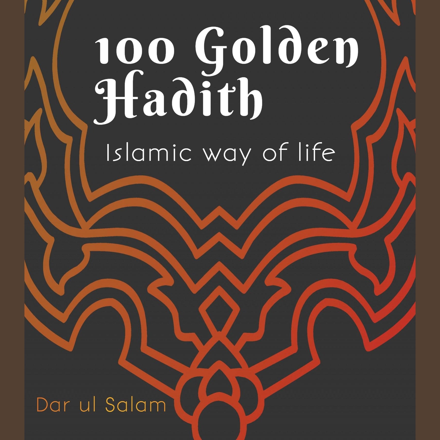 100 Golden Hadith