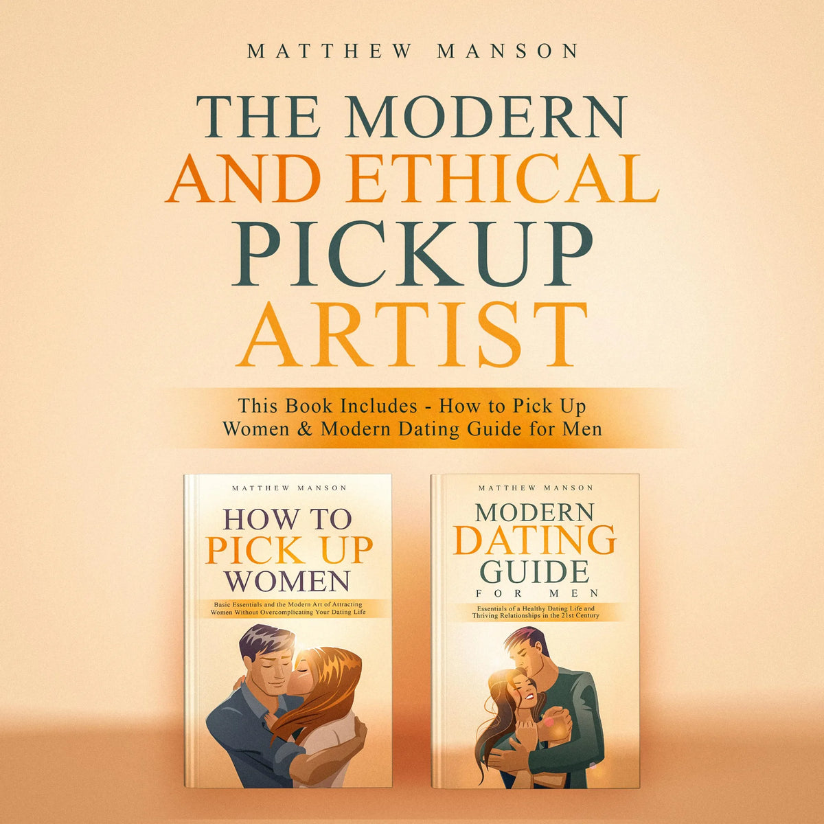 The Modern and Ethical Pickup Artist