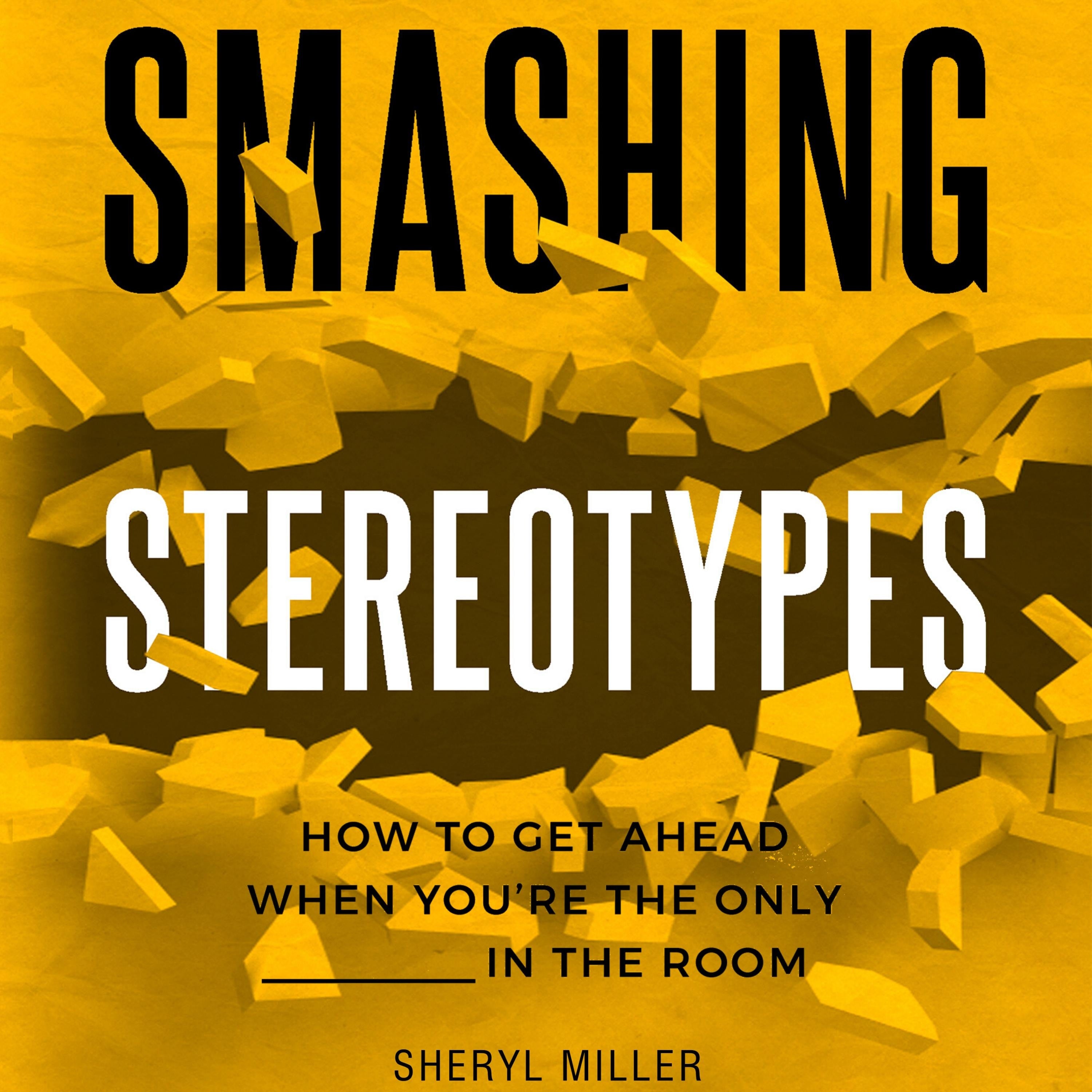 Smashing Stereotypes