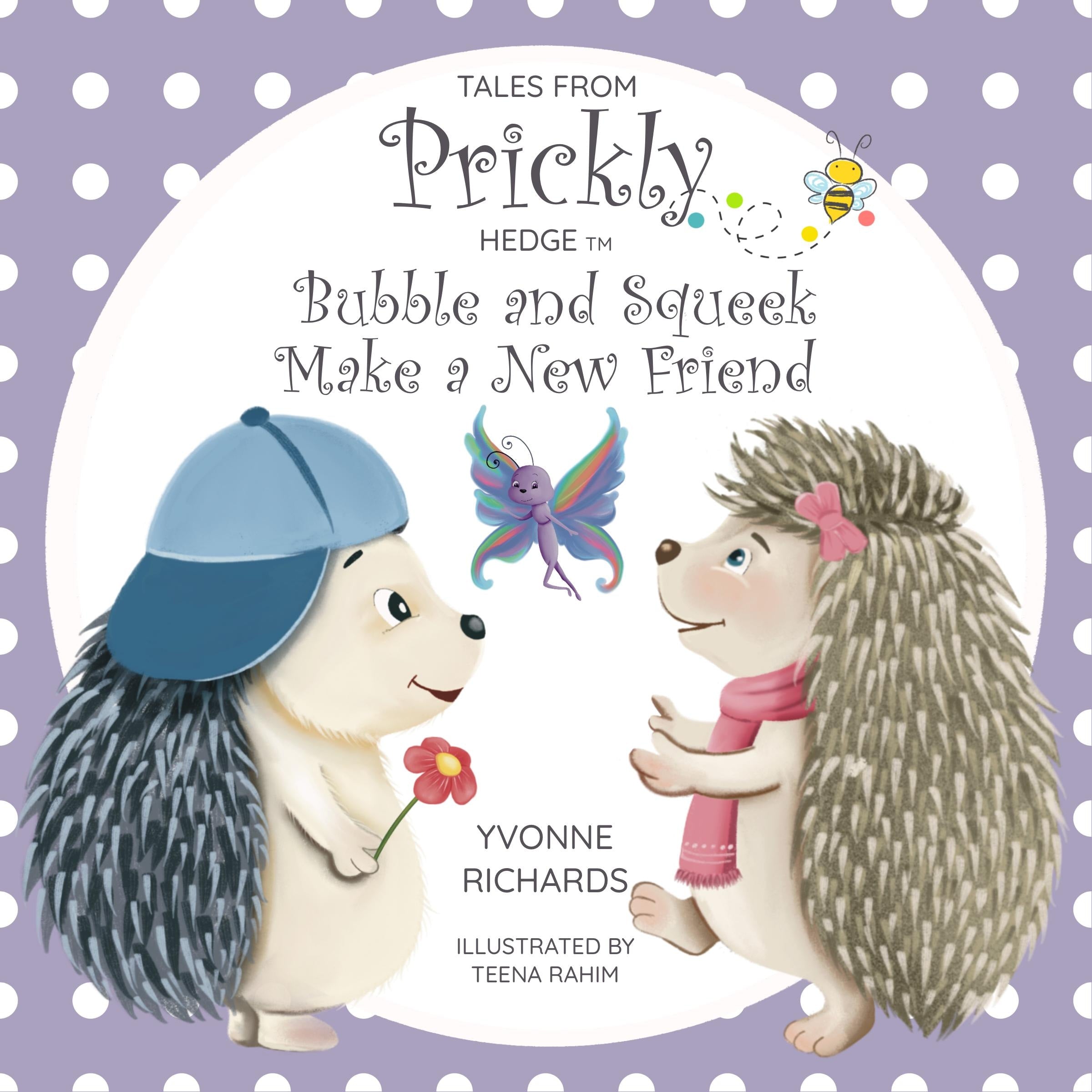 Tales From Prickly Hedge