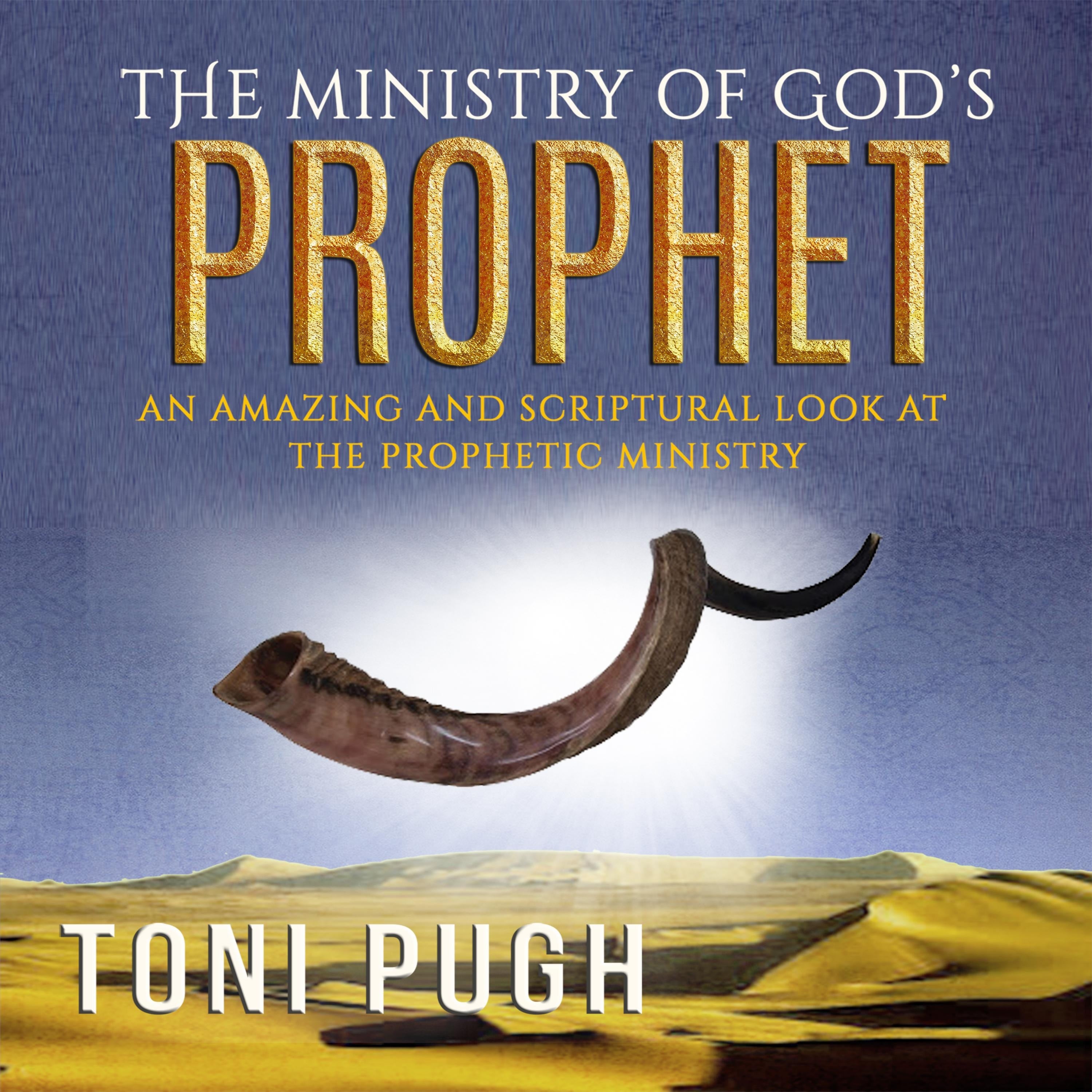 The Ministry of God's Prophet