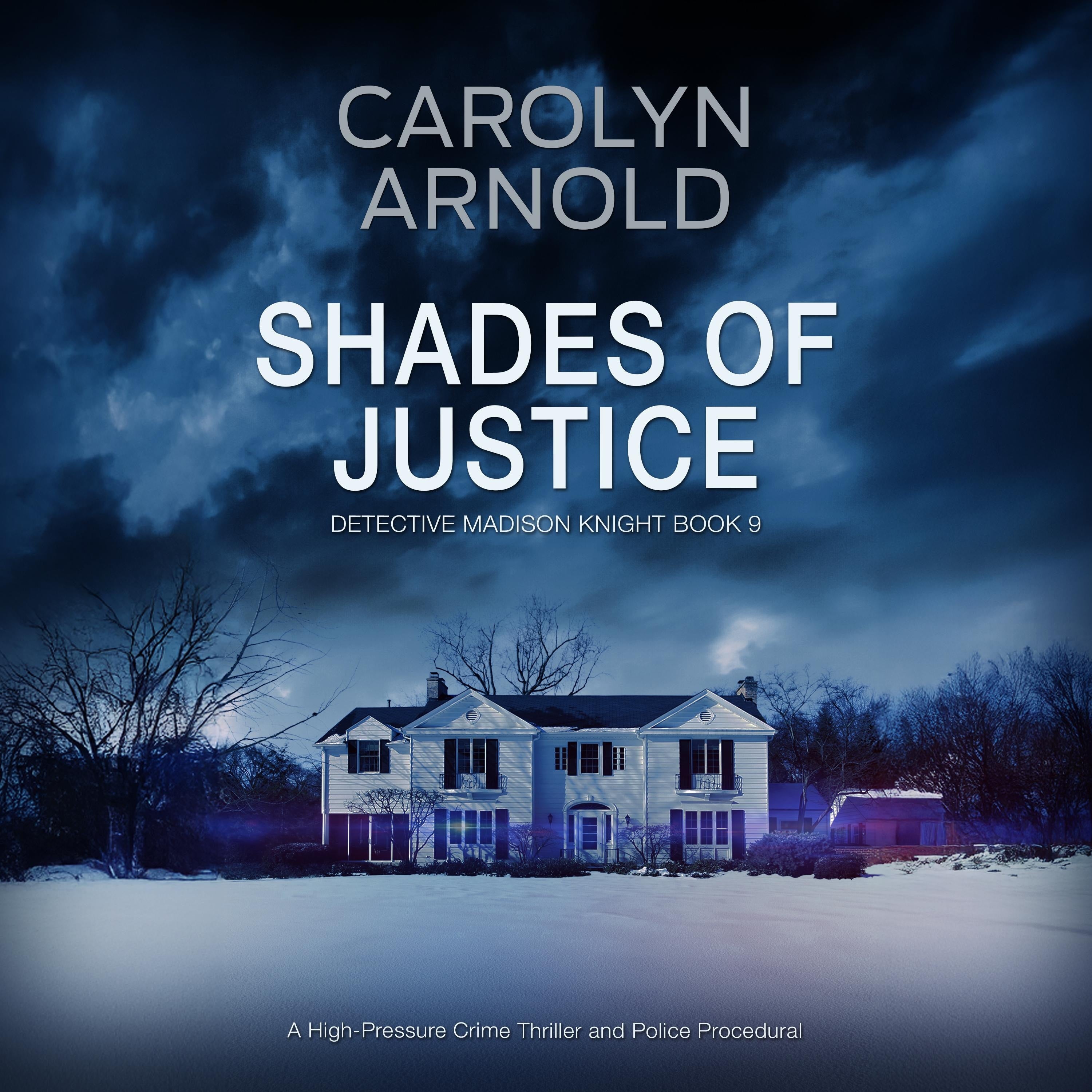 Shades of Justice