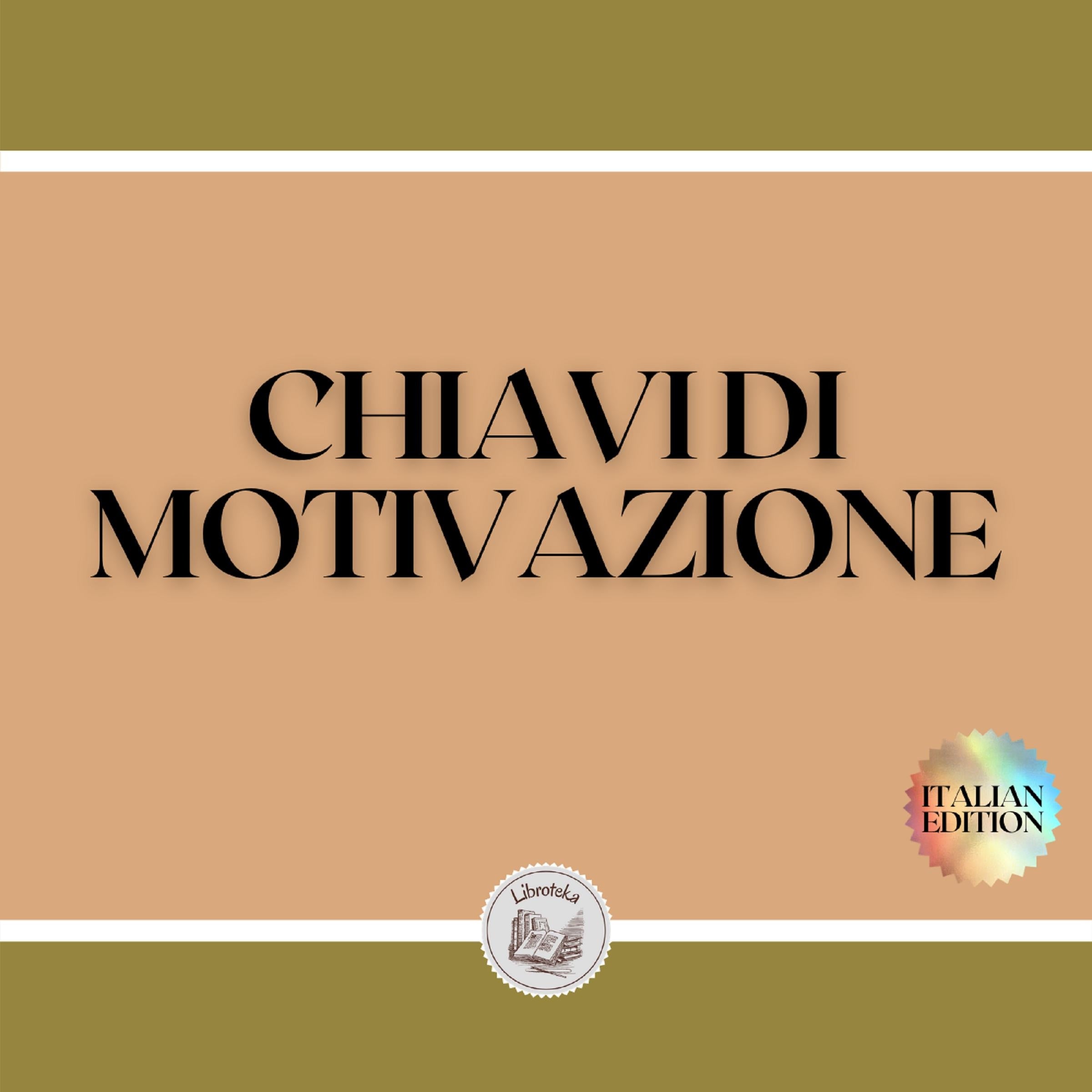 CHIAVI DI MOTIVAZIONE