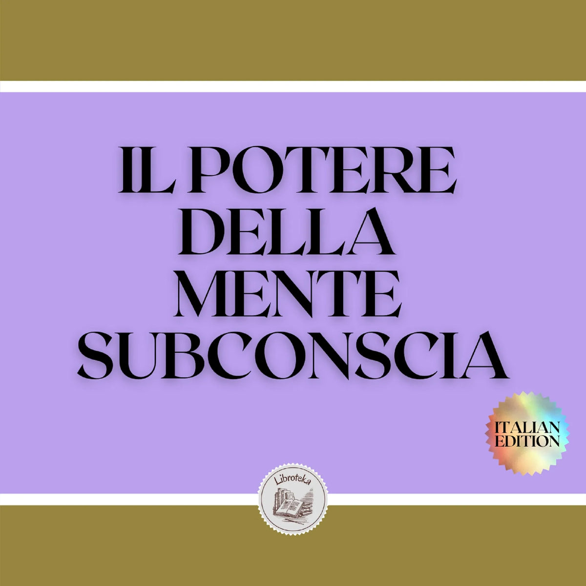 IL POTERE DELLA MENTE SUBCONSCIA