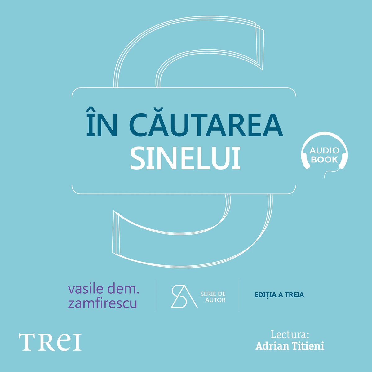 În căutarea sinelui