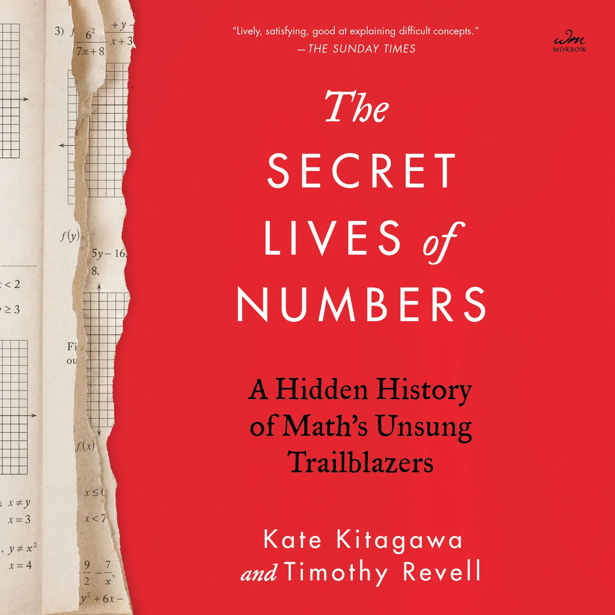 The Secret Lives of Numbers