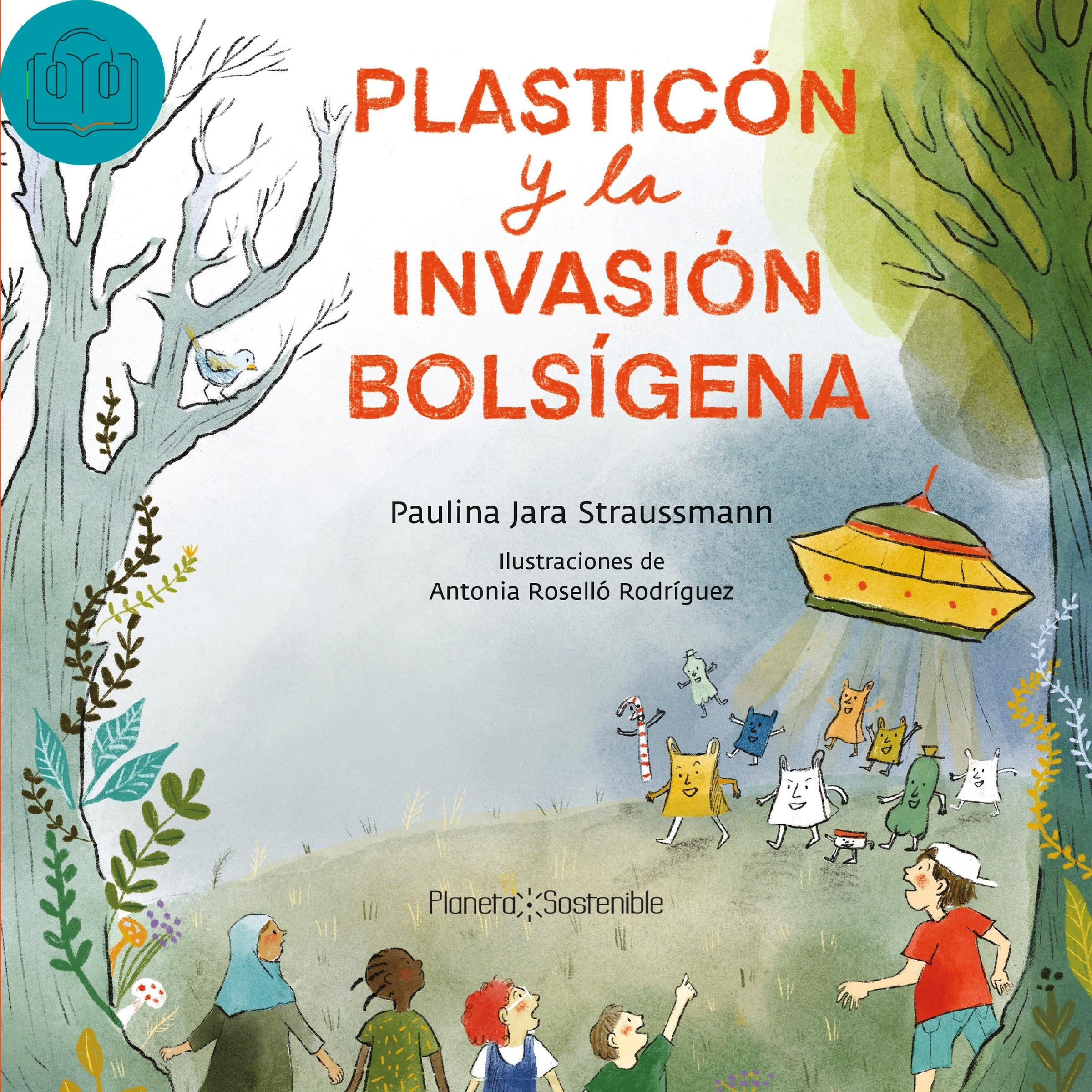 Plasticón y la invasión bolsígena