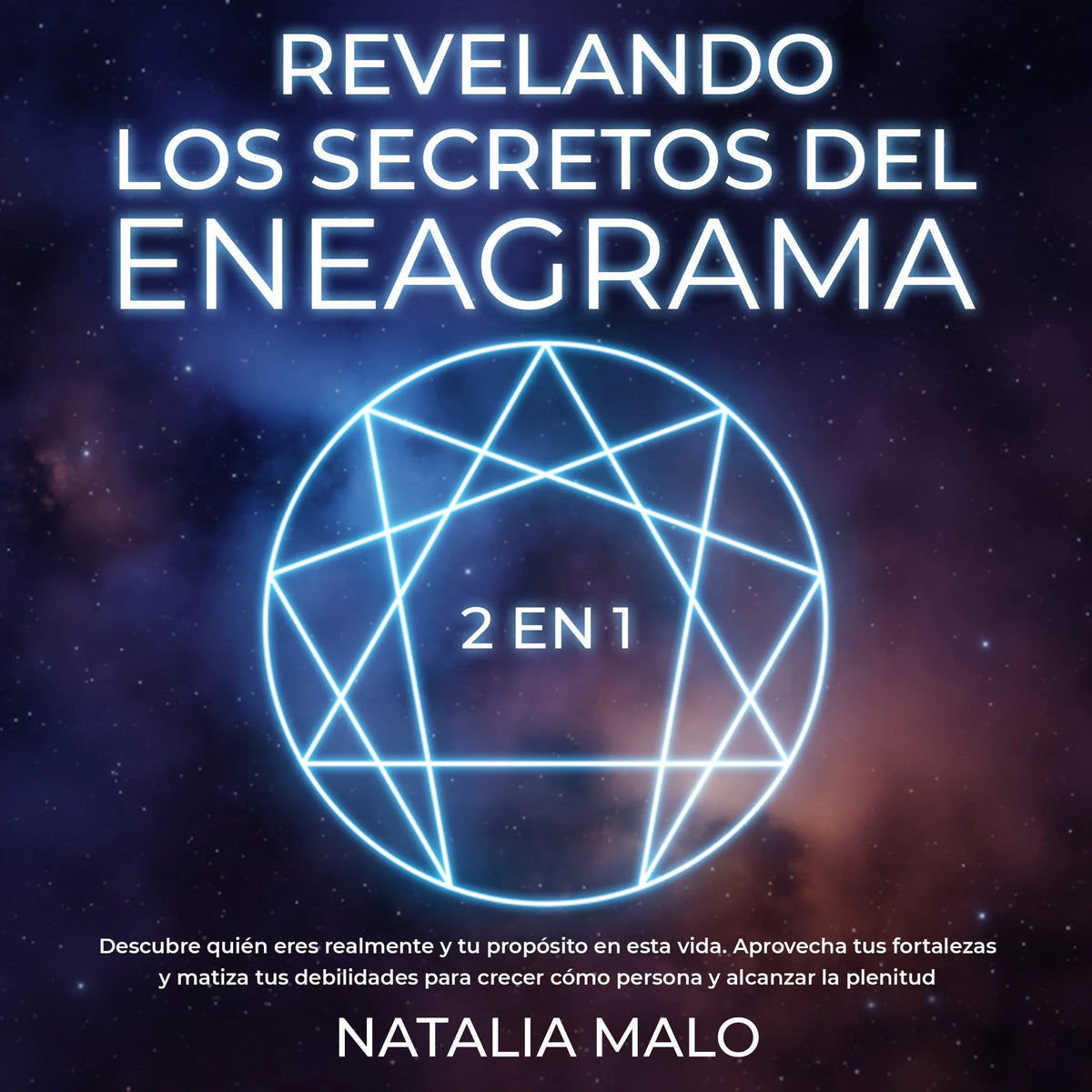 Revelando los Secretos del Eneagrama