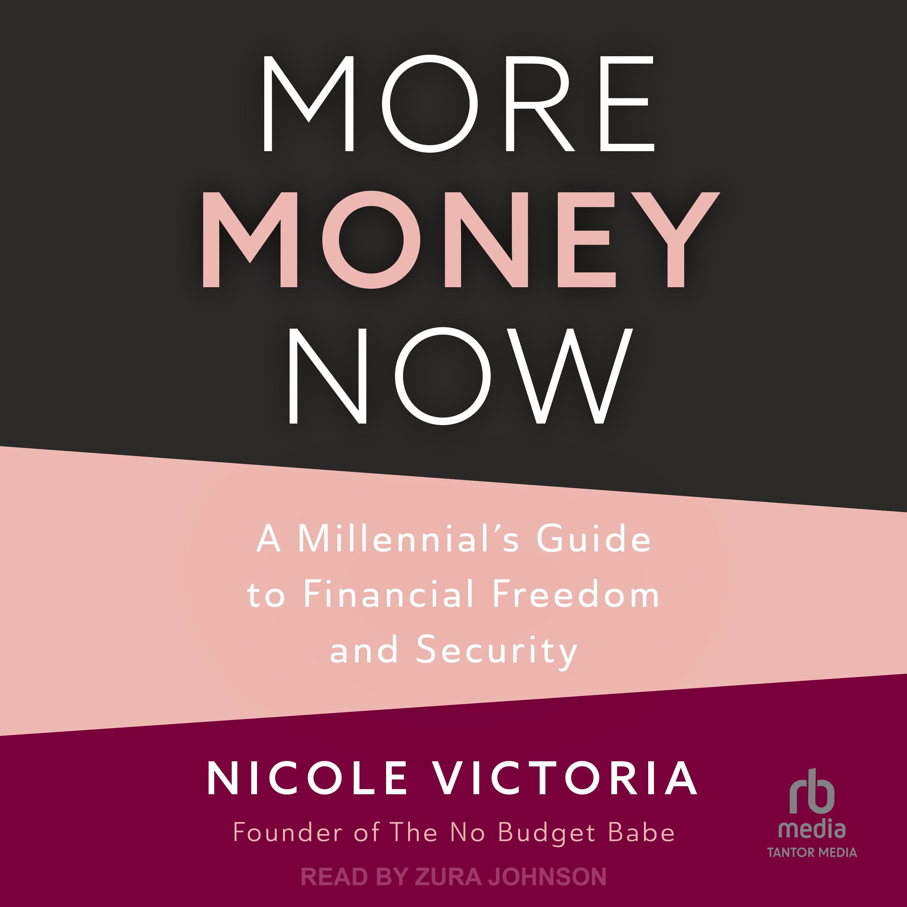 More Money Now