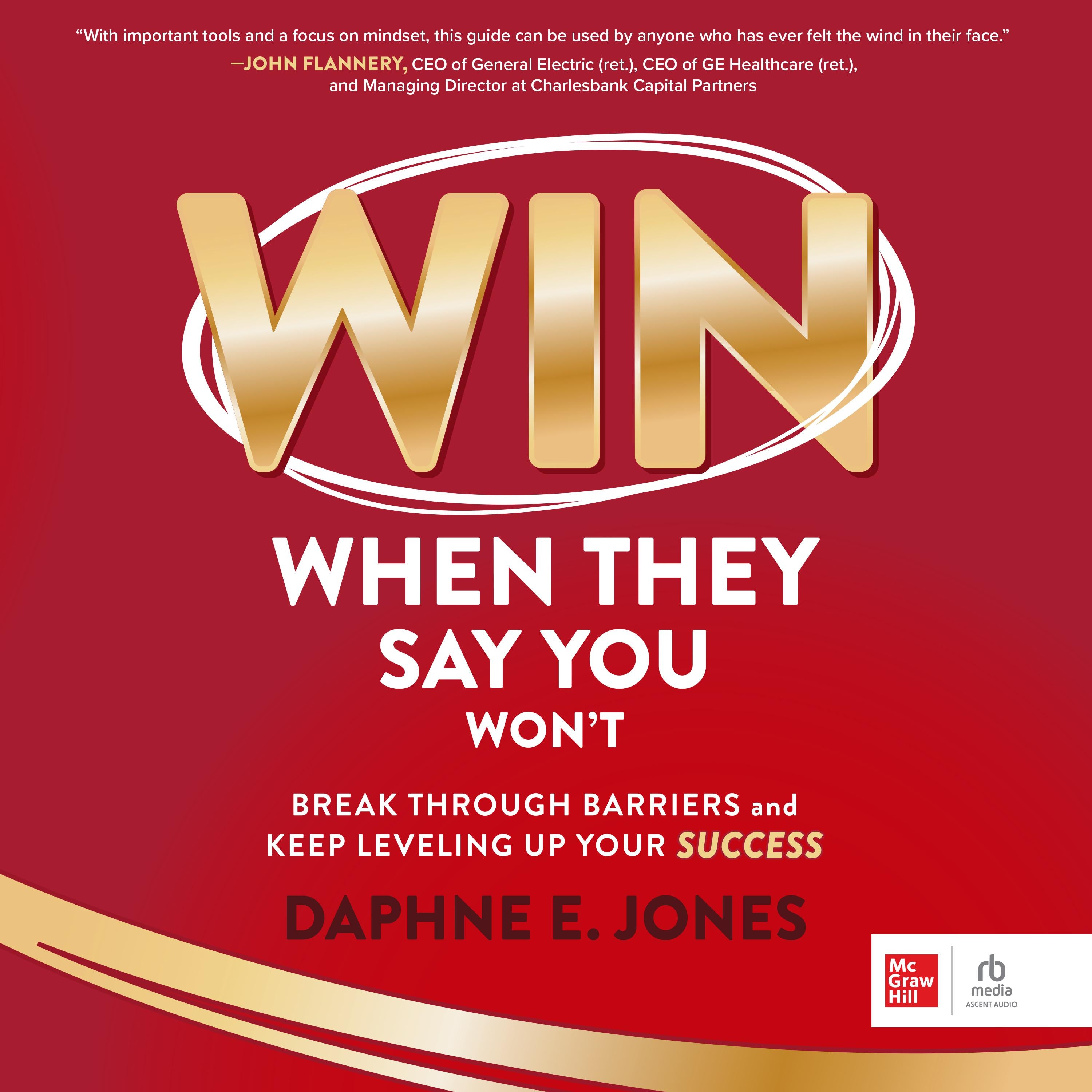 Win When They Say You Won't