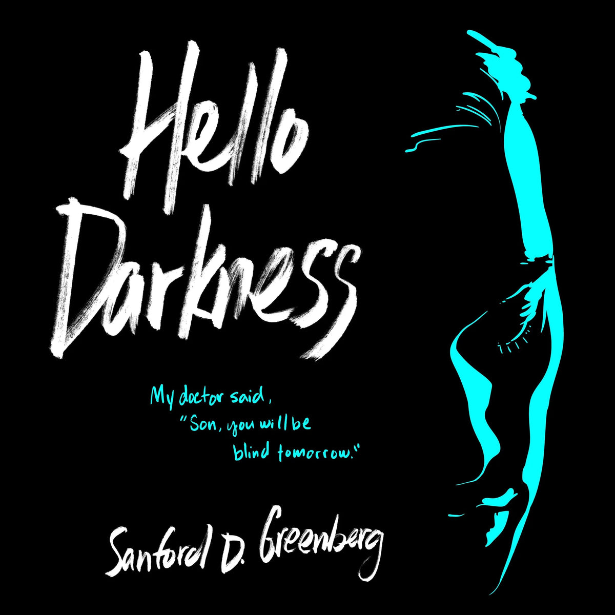 Hello Darkness