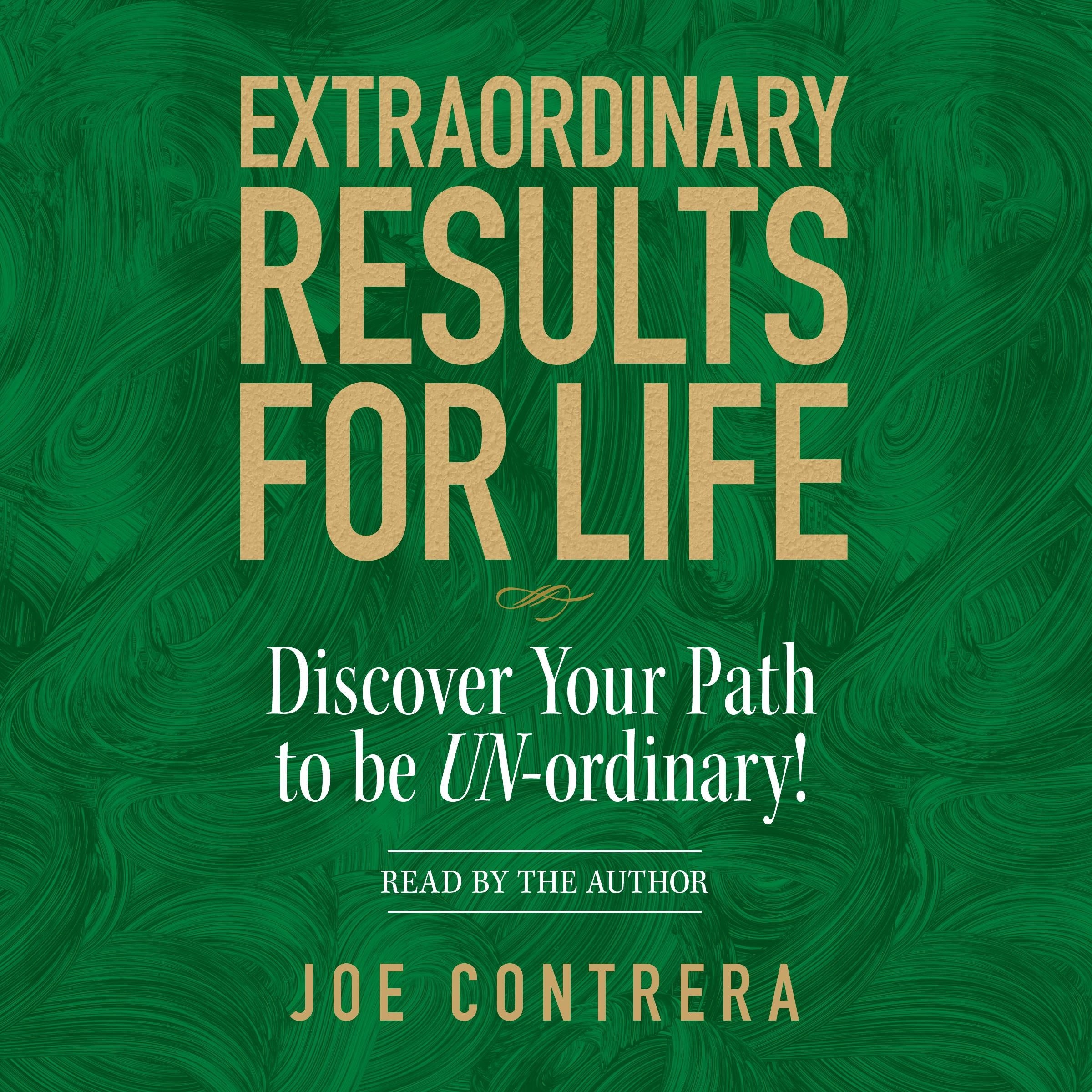 Extraordinary Results for Life