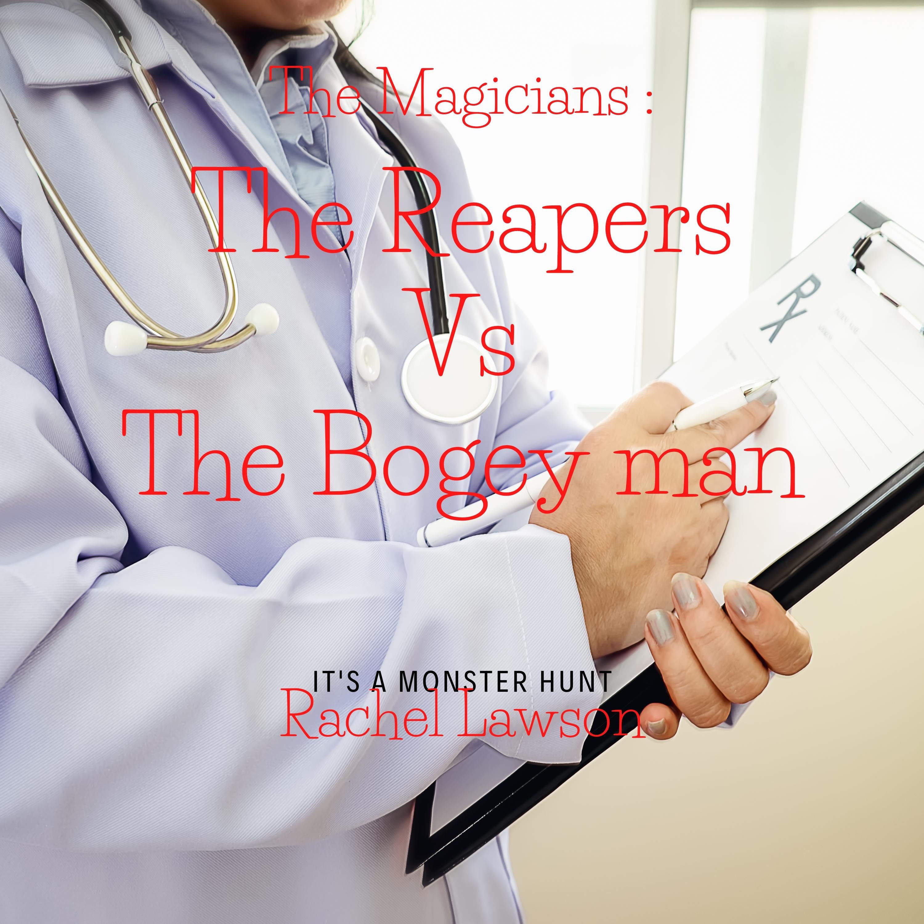 The Reapers  vs the Bogeyman