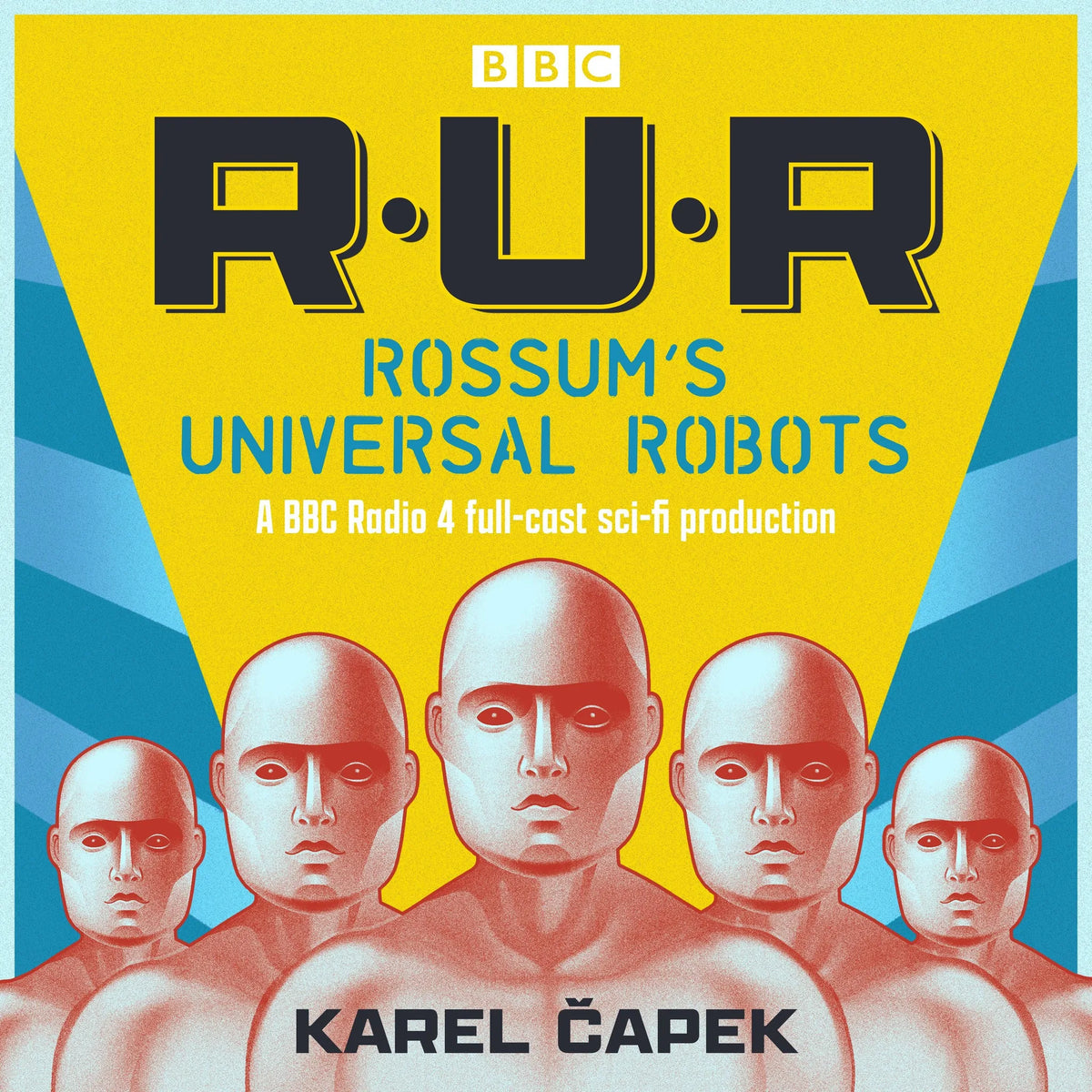 Rossum’s Universal Robots