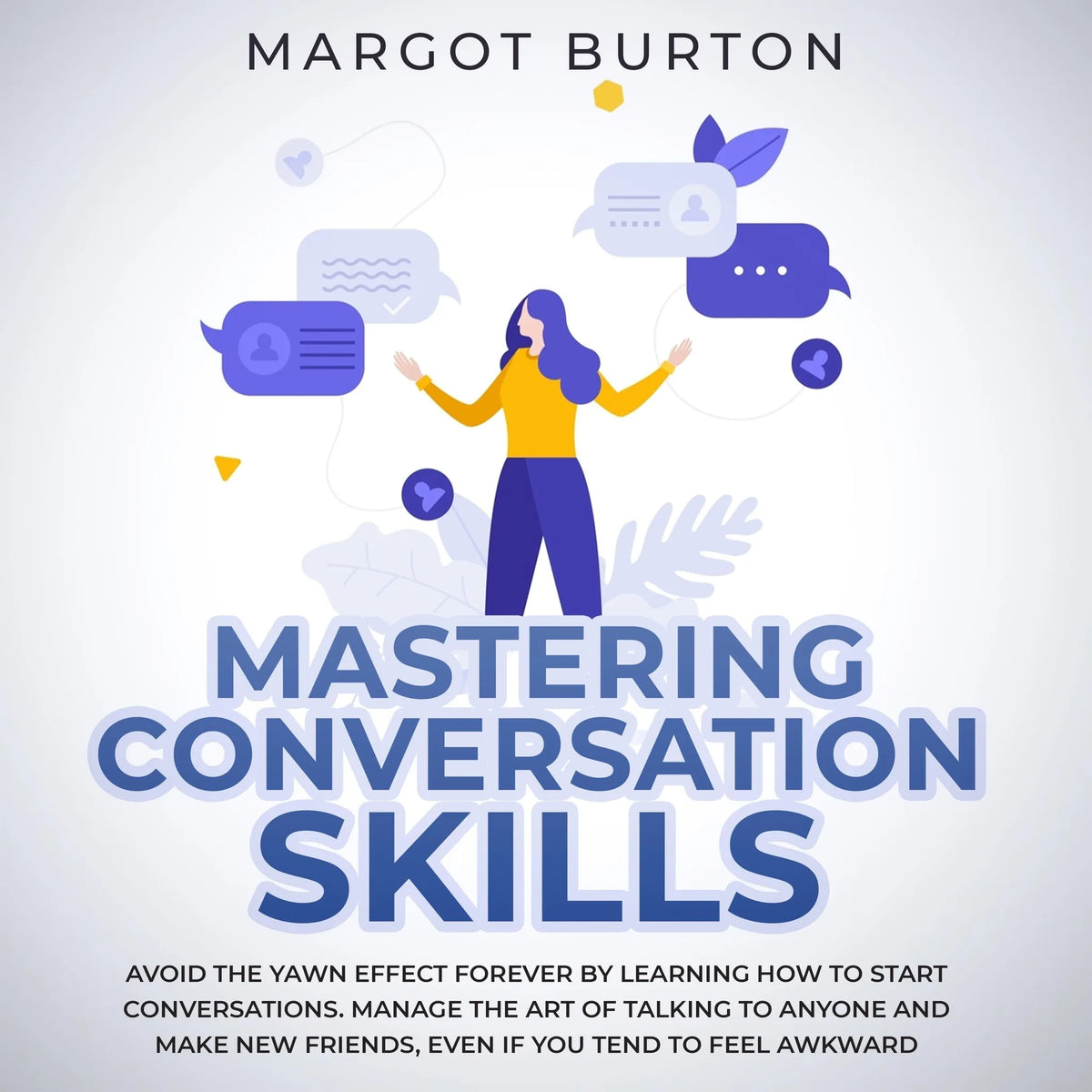Mastering Conversation Skills