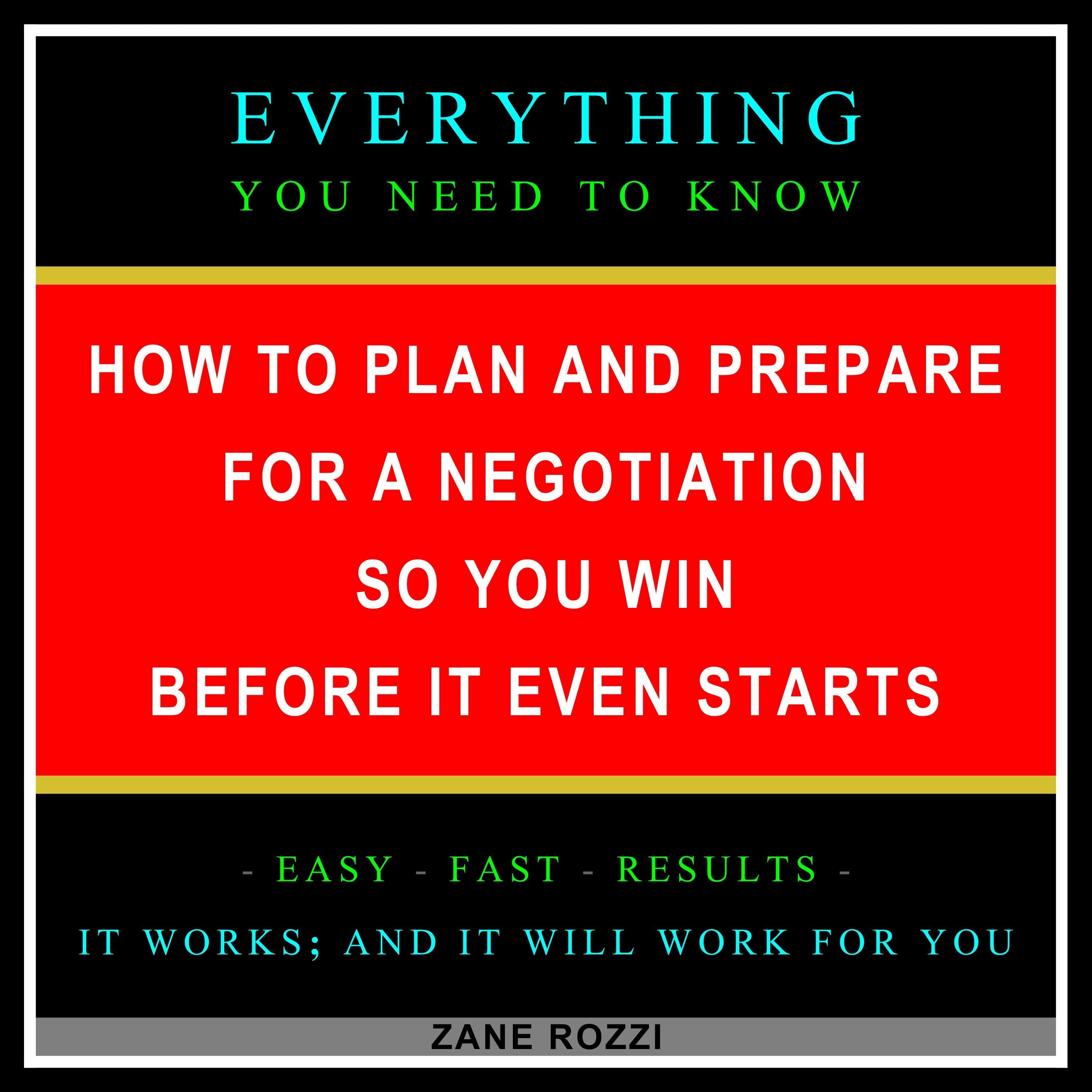 How to Plan and Prepare for a Negotiation So You Win Before It Even Starts